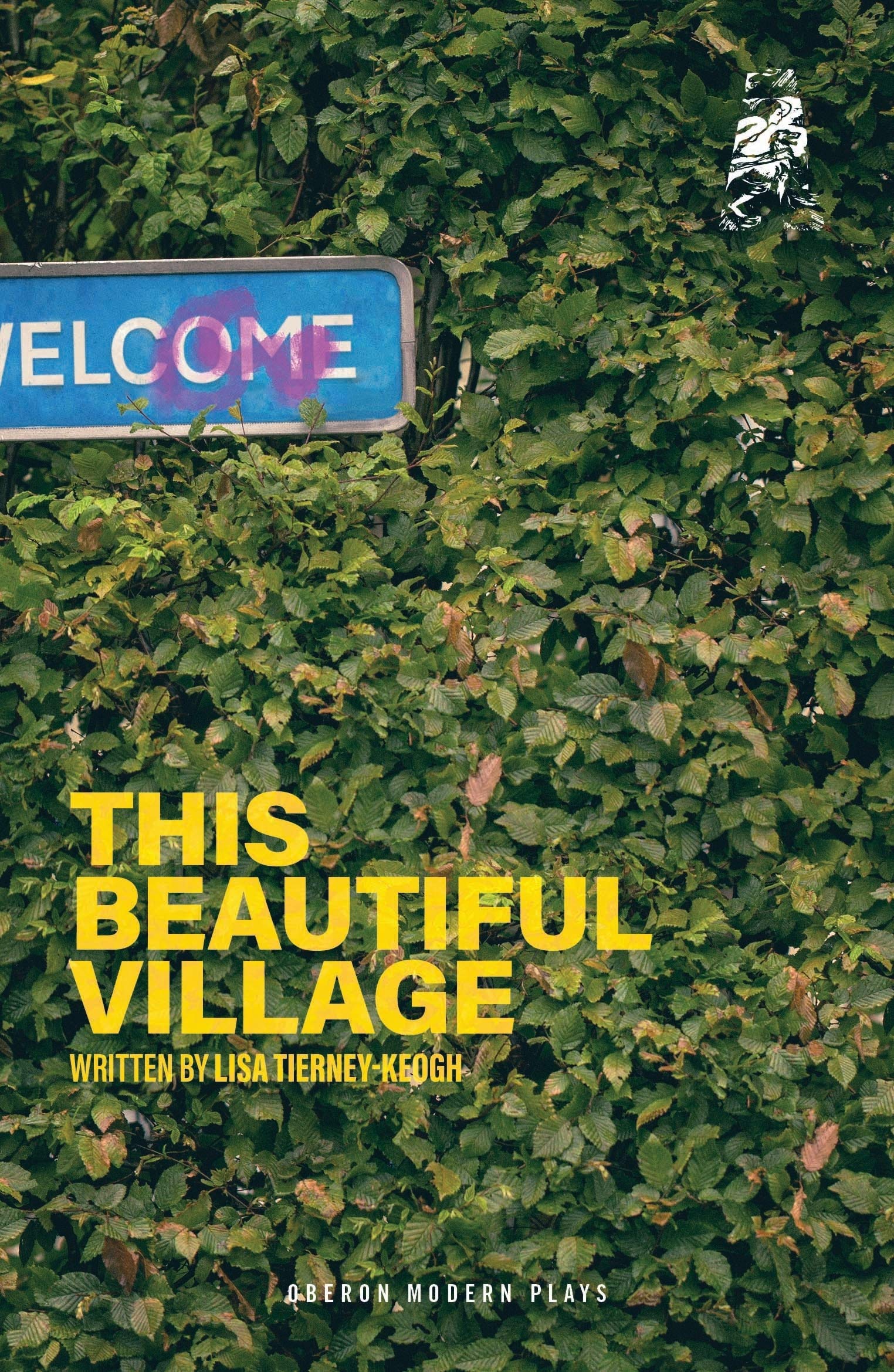 This Beautiful Village (Oberon Modern Plays) Psychology