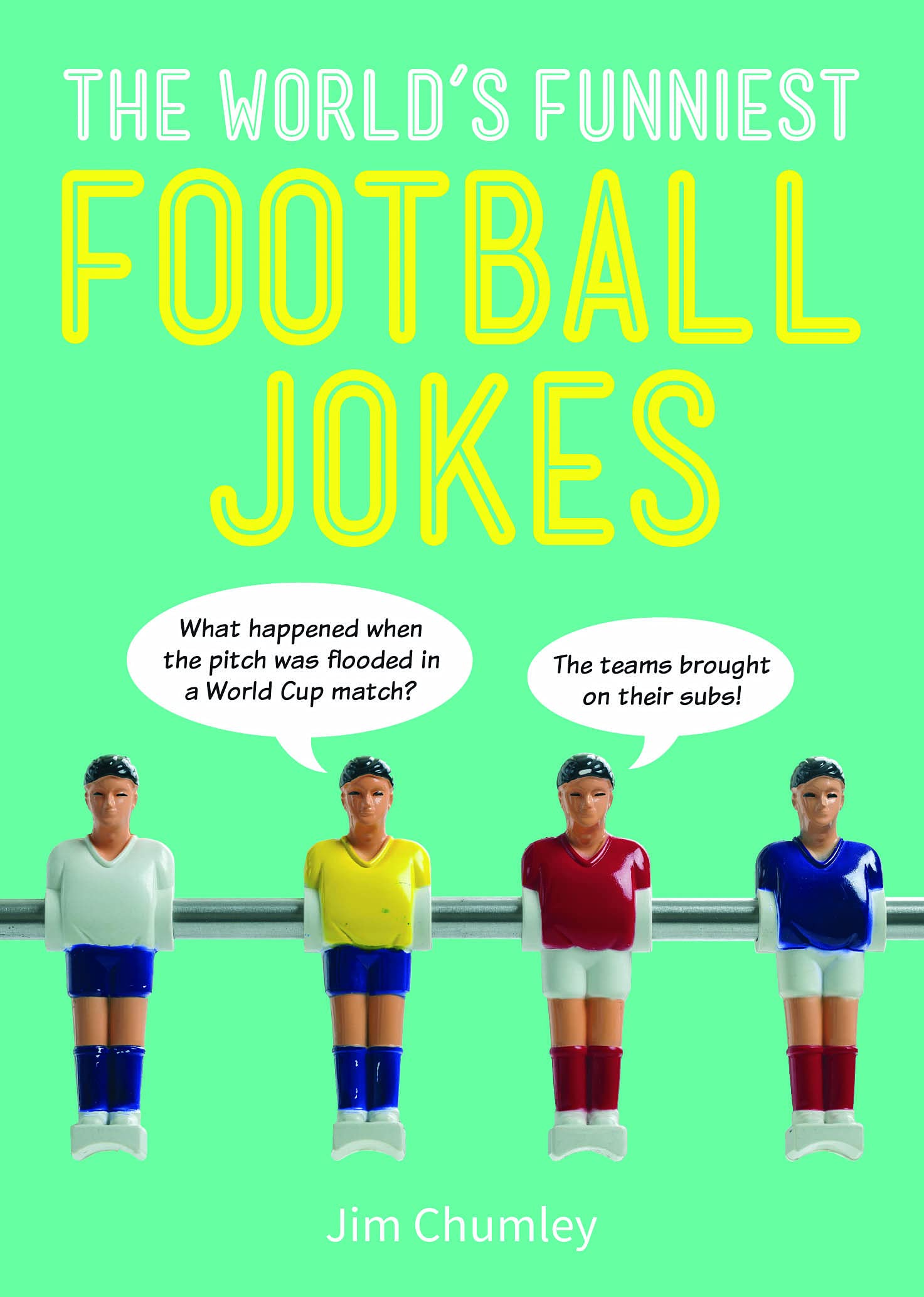 The World's Funniest Football Jokes Leisure, Home & Garden