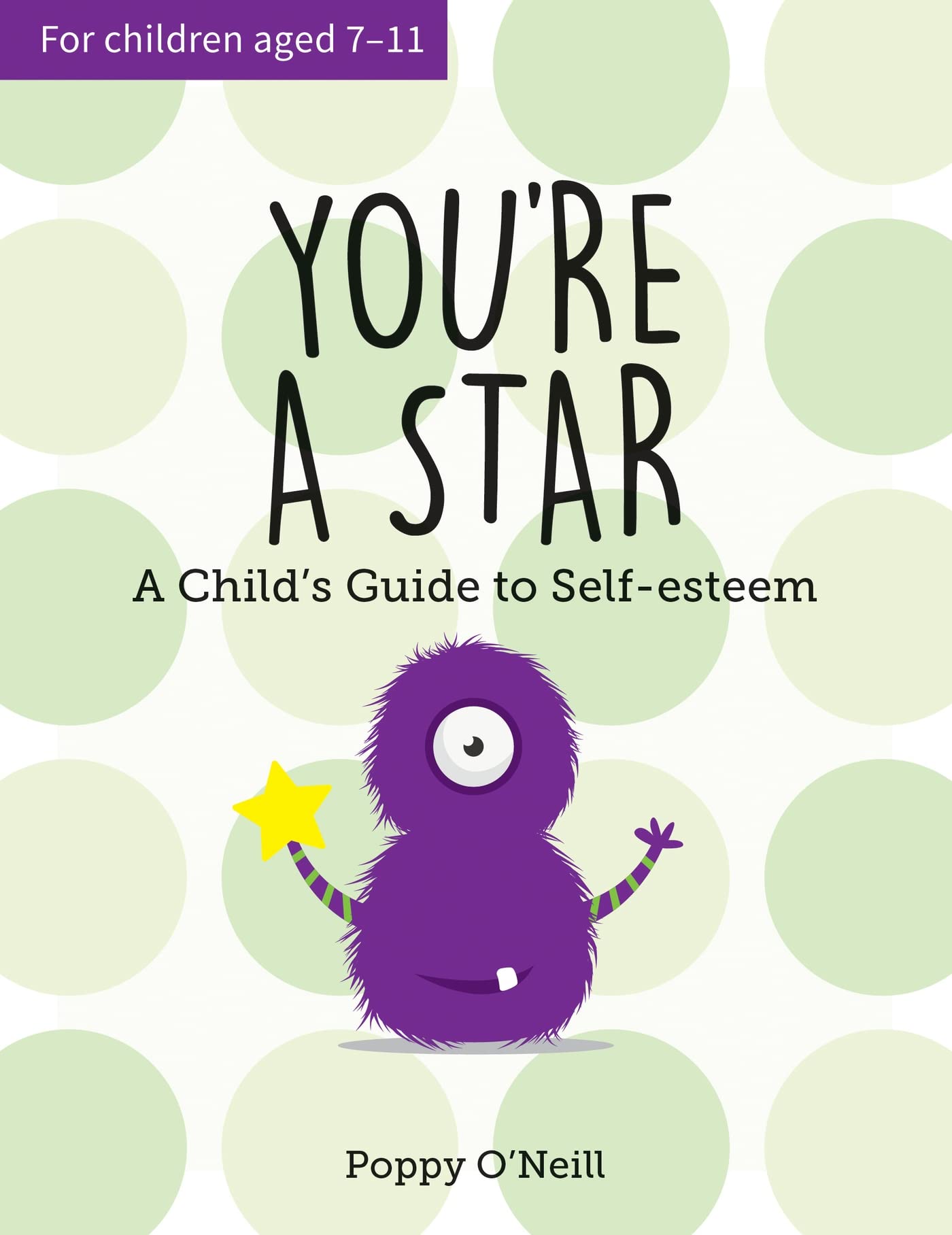 You're a Star: A Child's Guide to Self-Esteem Non-fiction