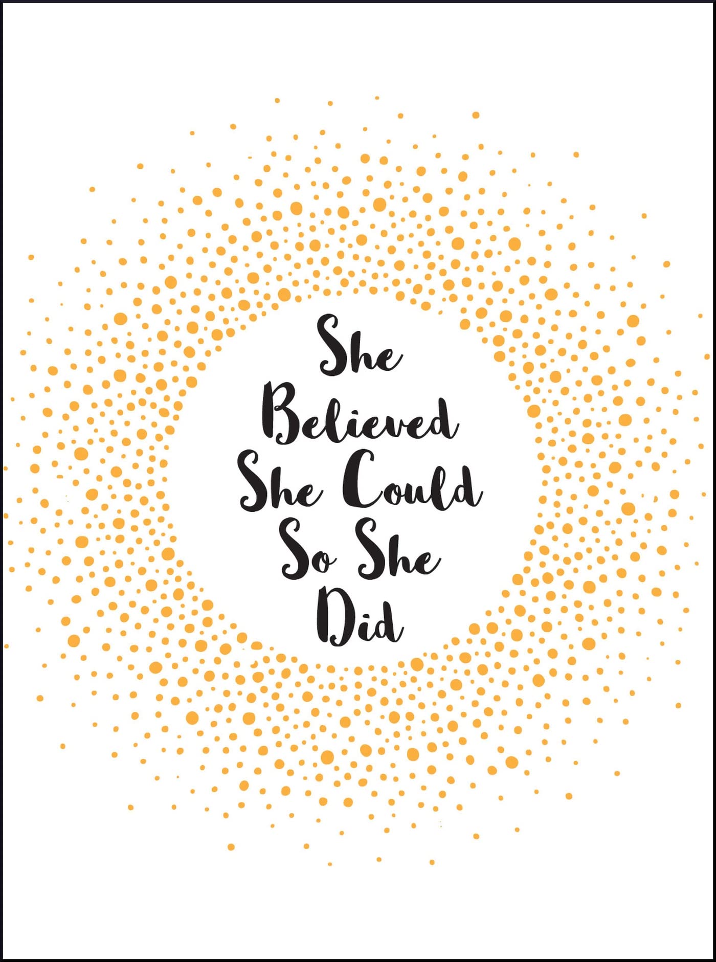 She Believed She Could So She Did Books