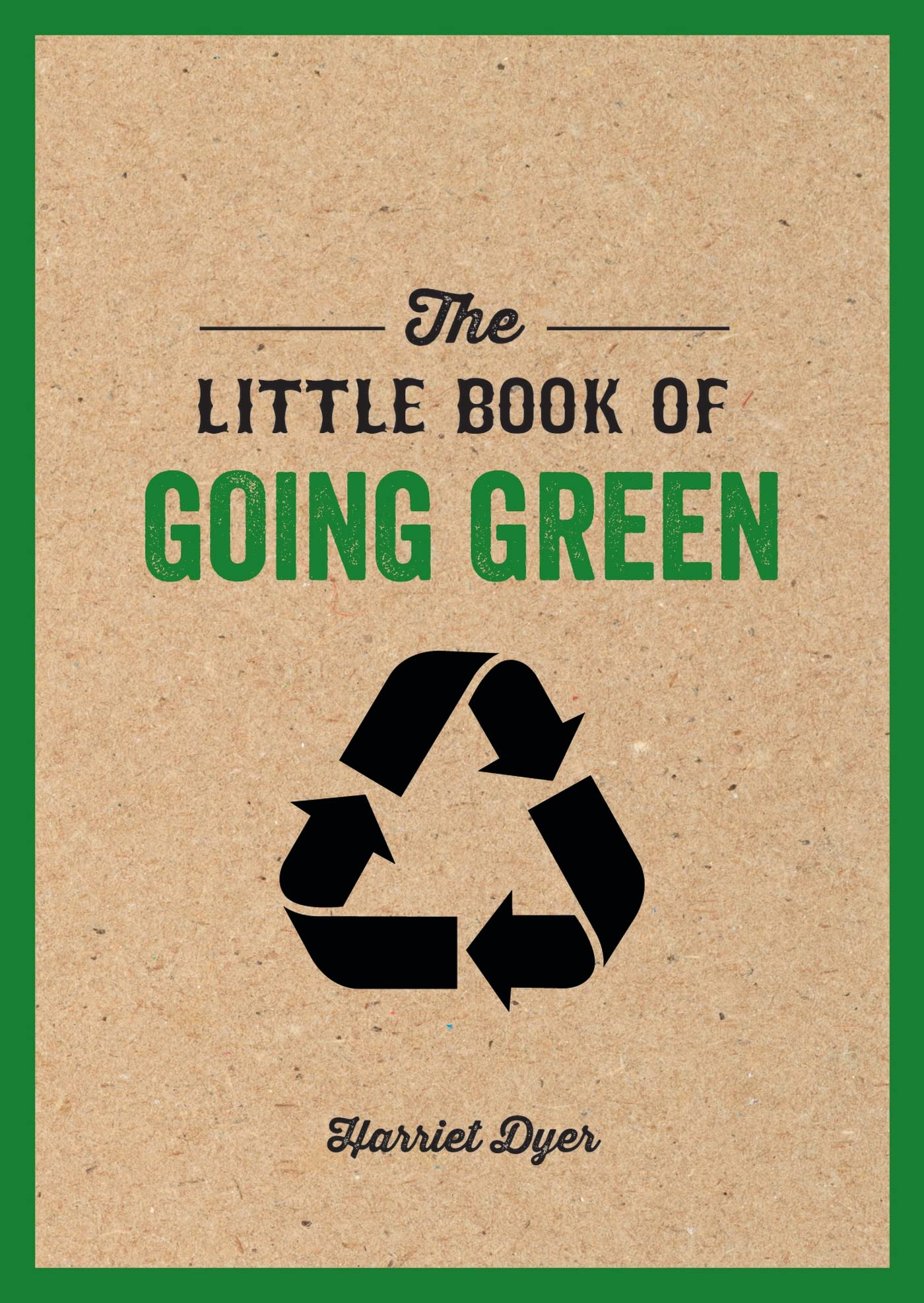 The Little Book of Going Green Lifestyle