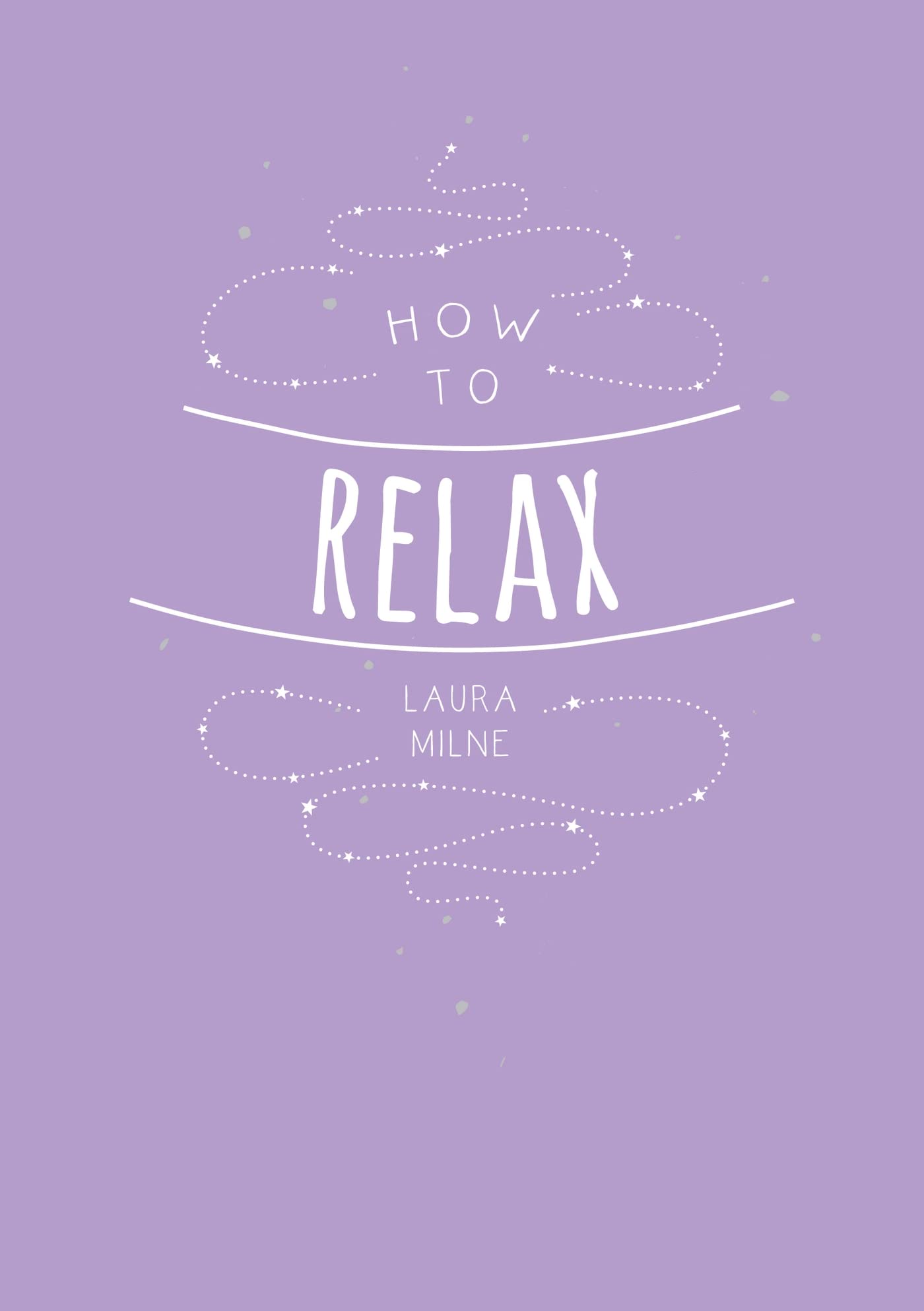 How to Relax Lifestyle Books