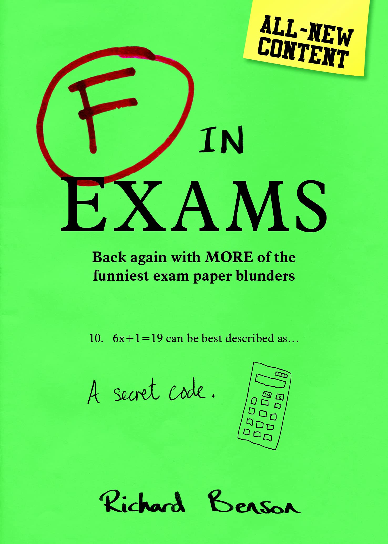 F in Exams: Back Again with More of the funniest Exam-Paper Blunders Books