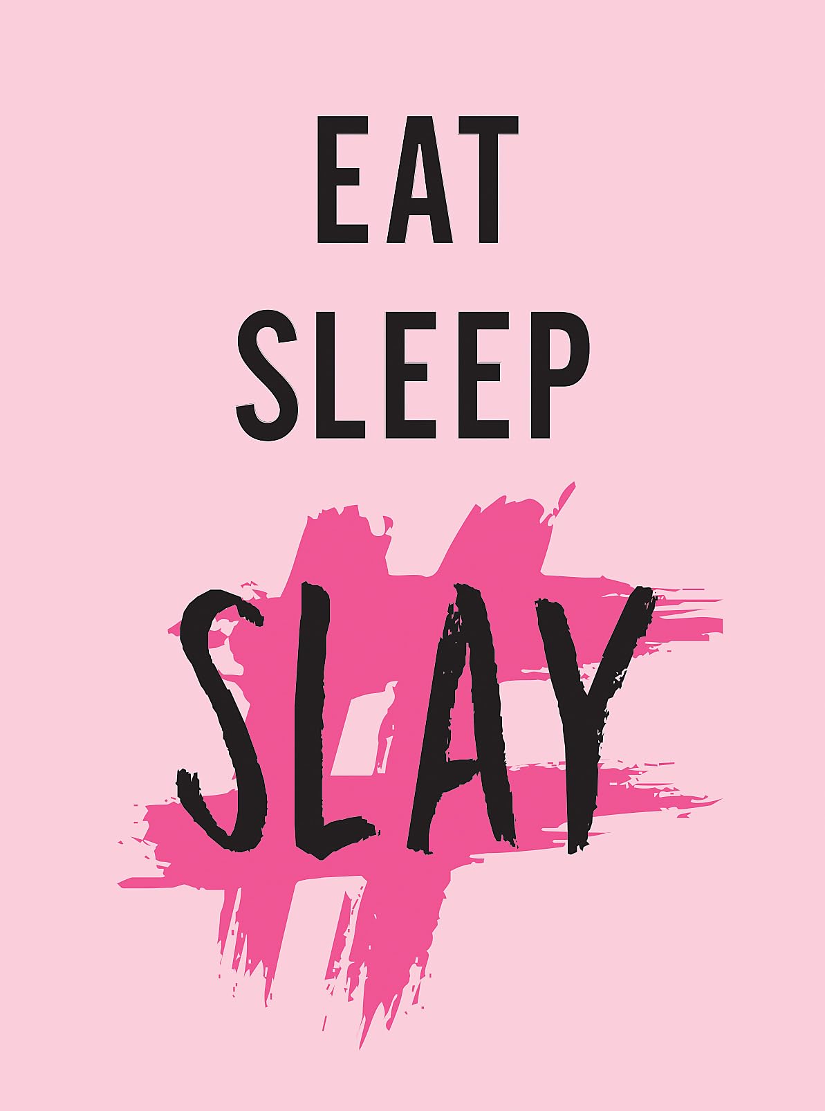 Eat, Sleep, Slay Books