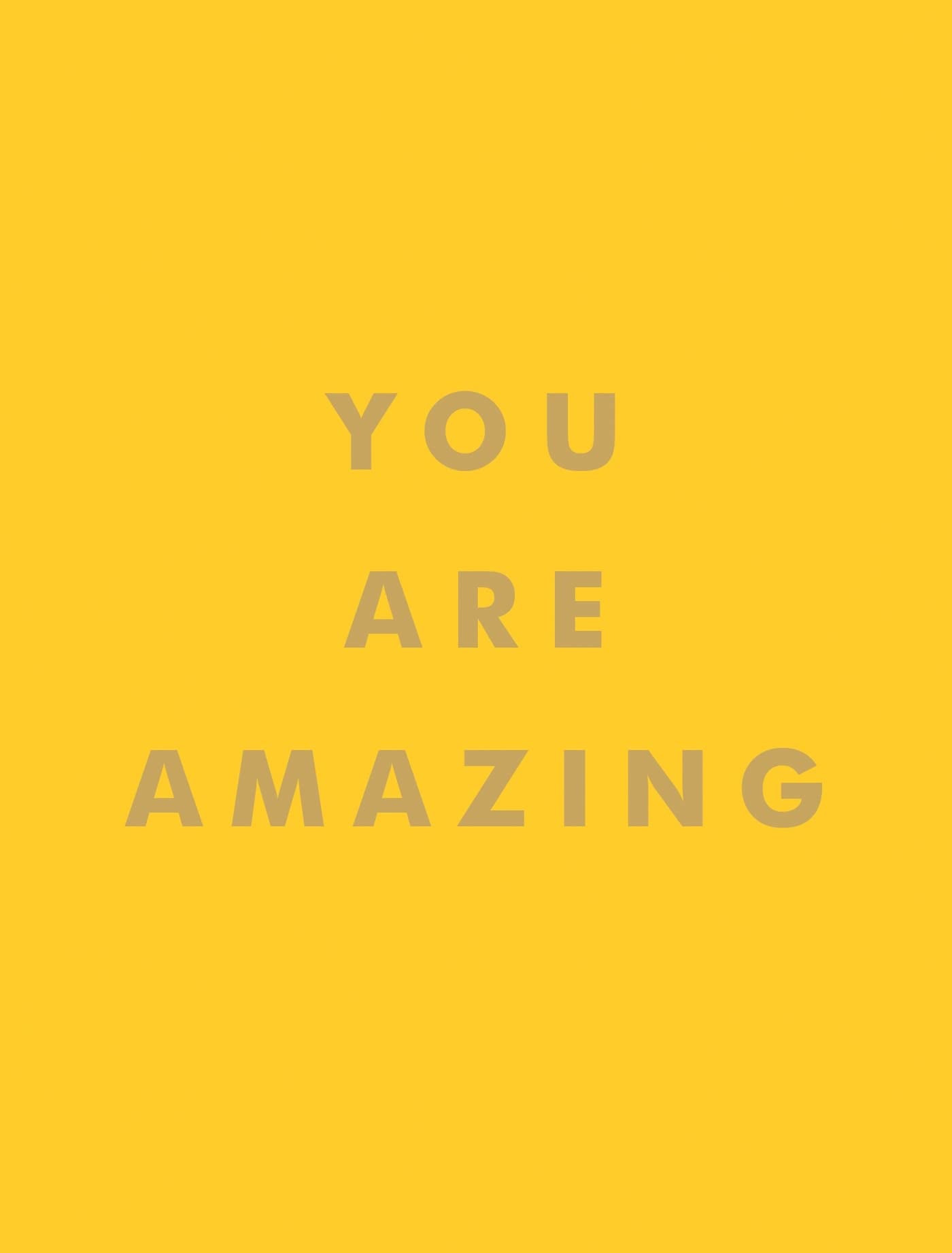 Product Image: You Are Amazing