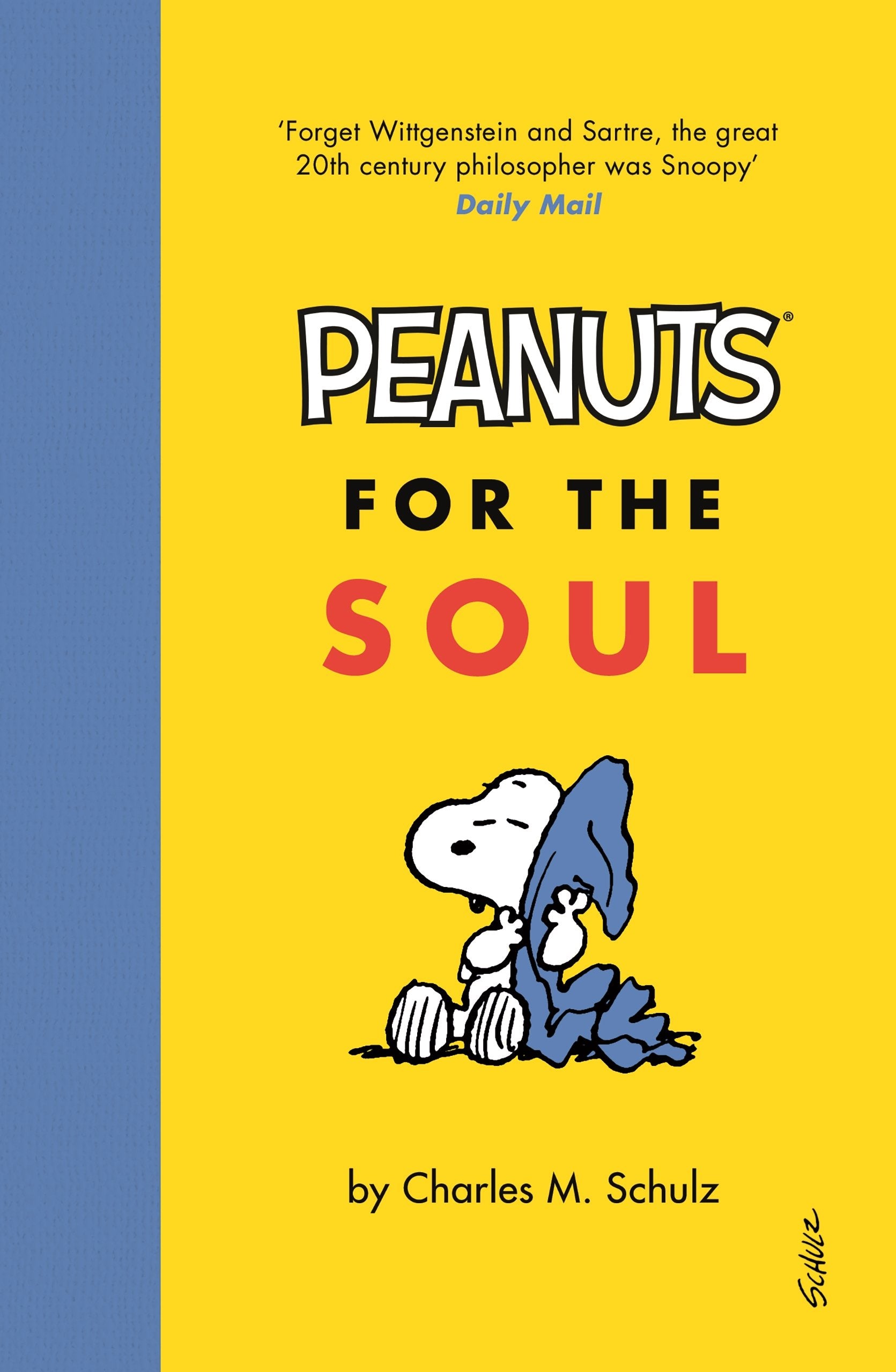 Peanuts for the Soul: Schulz Charles M. Contemporary literature