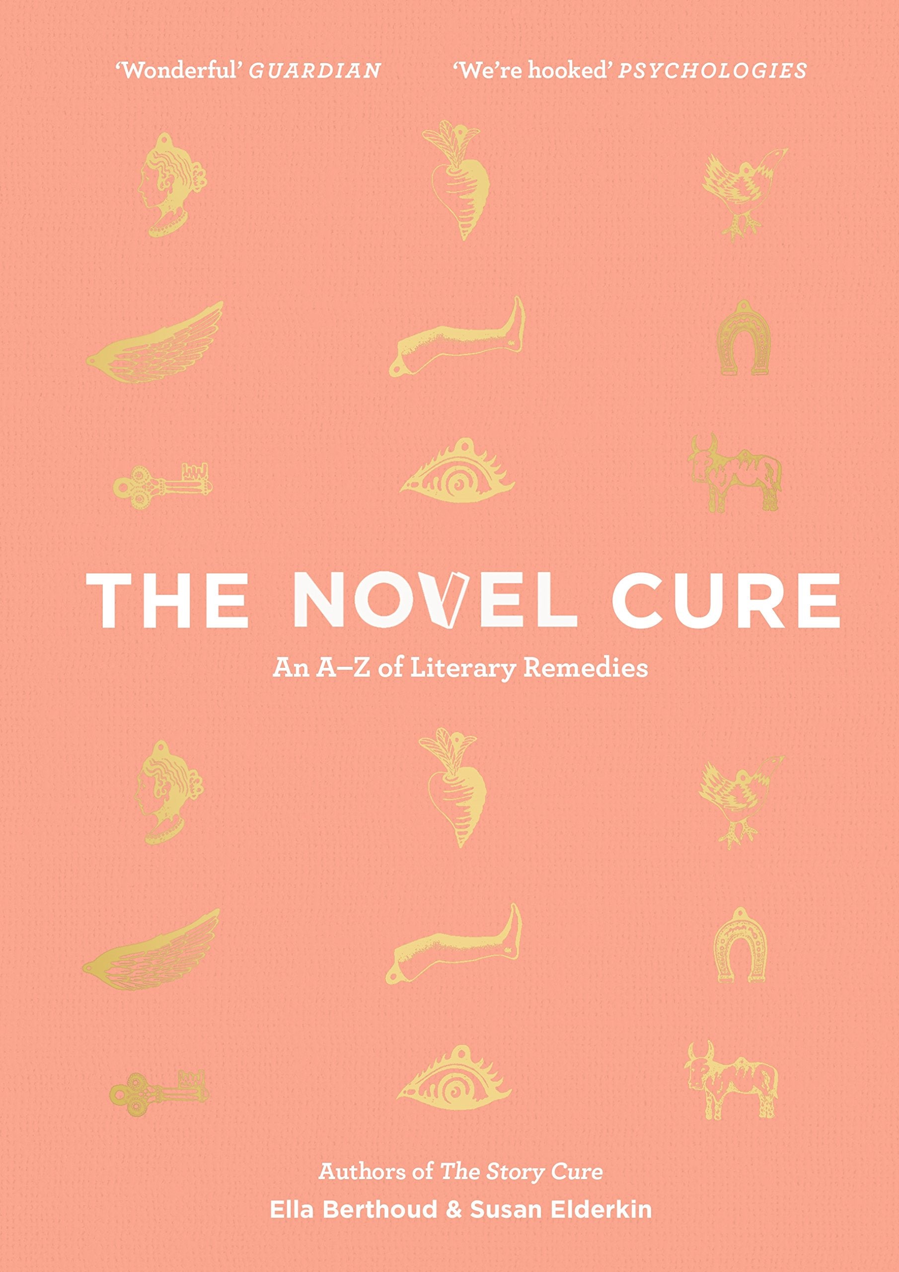 The Novel Cure: An A to Z of Literary Remedies Contemporary literature
