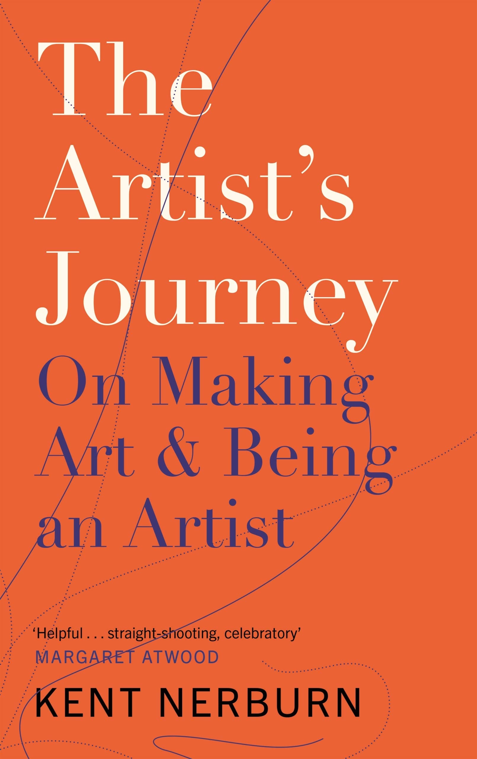 The Artist's Journey: On Making Art & Being an Artist Business, Finance & Career
