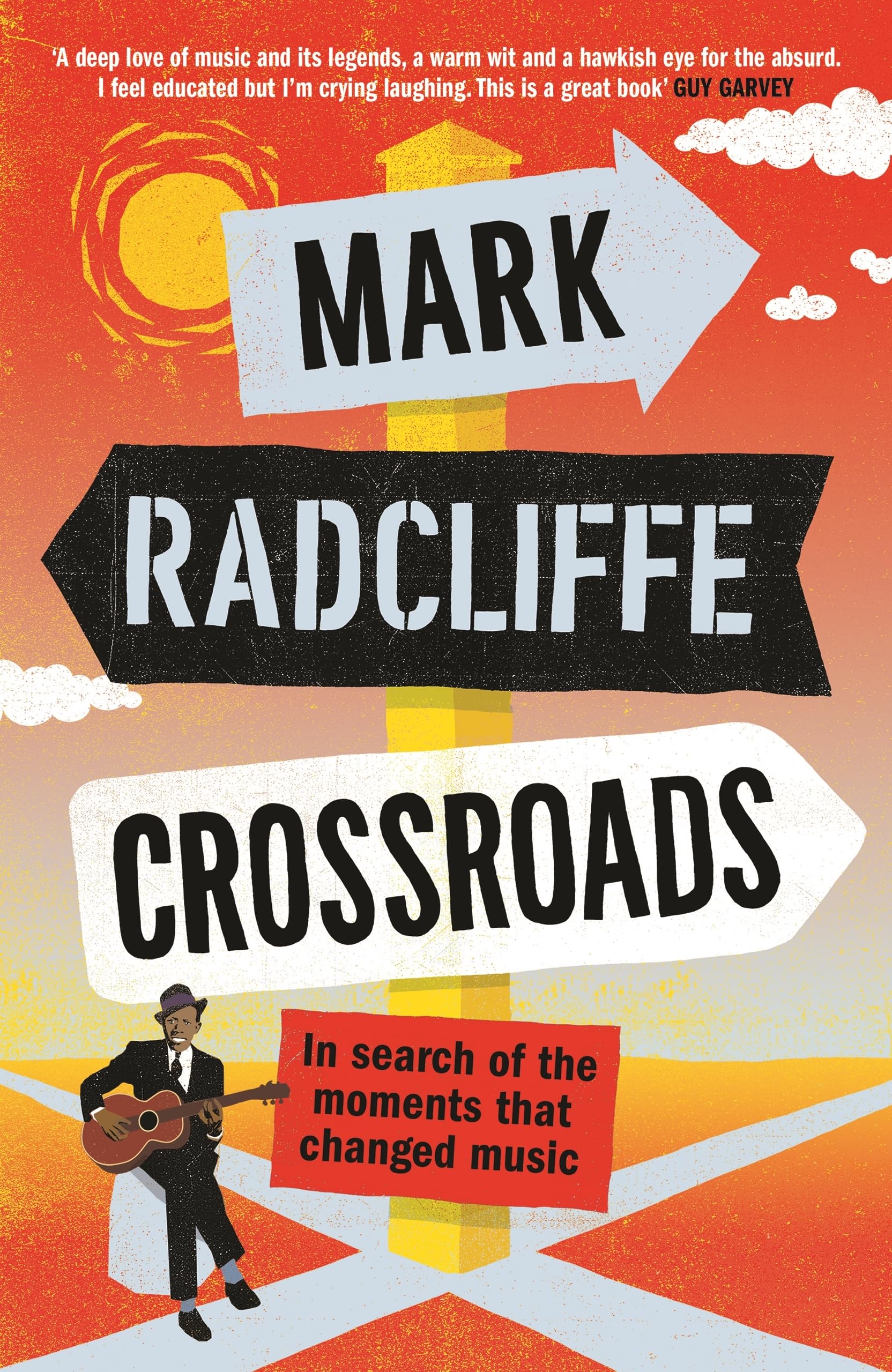 Crossroads: In Search of the Moments That Changed Music Arts & Music