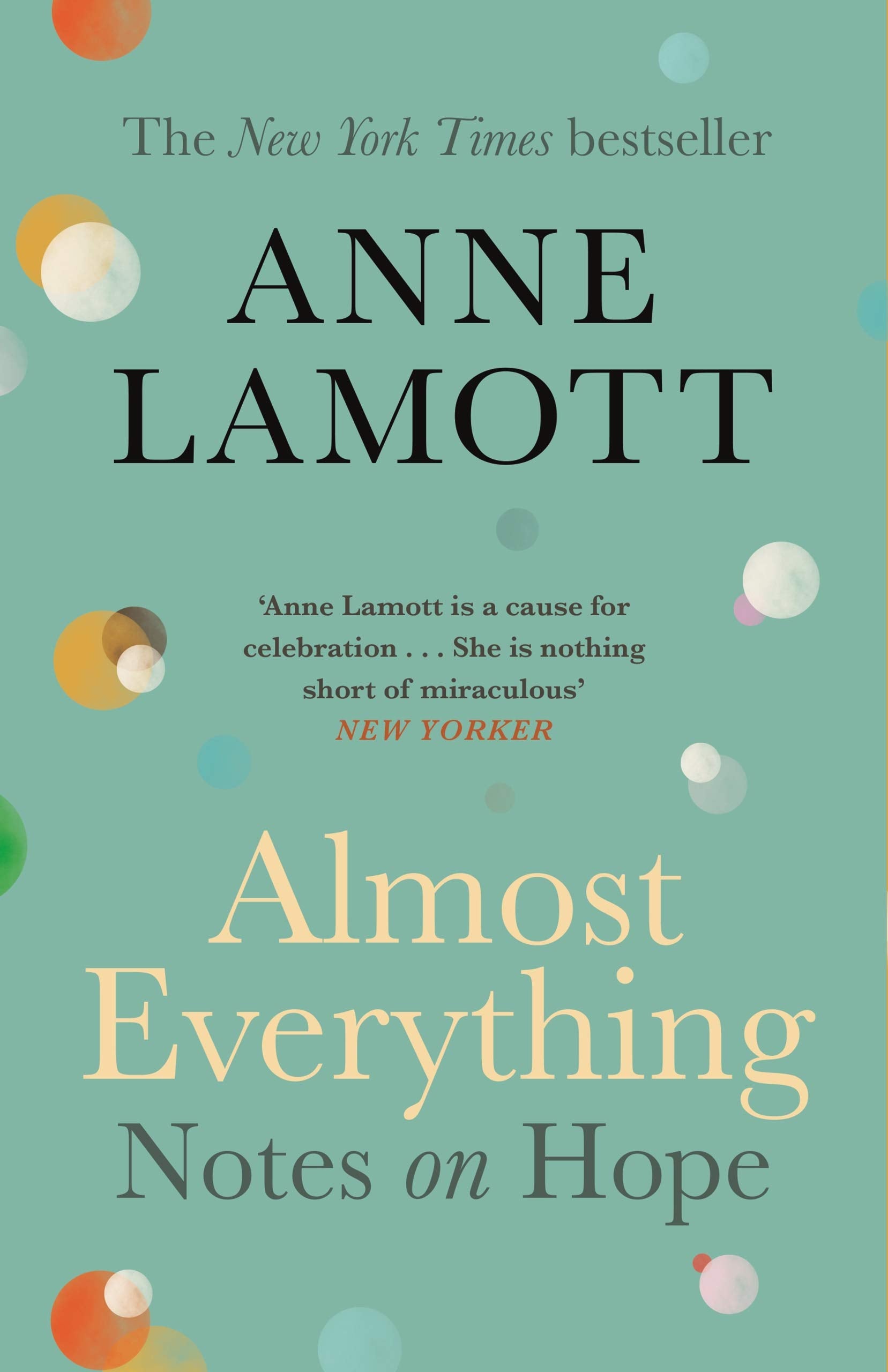 Almost Everything: Notes on Hope Philosophy