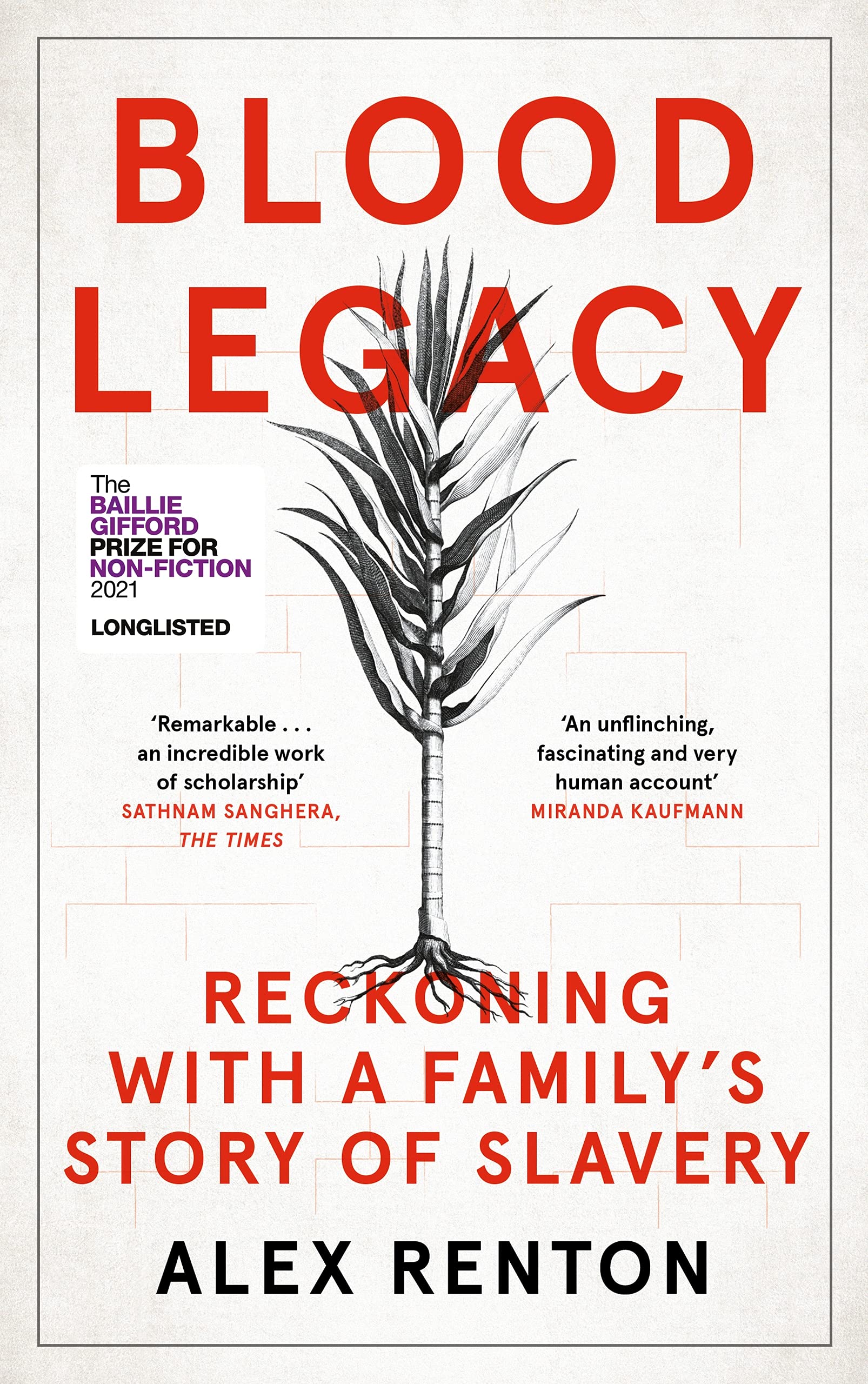 Blood Legacy: Reckoning With a Family's Story of Slavery Books