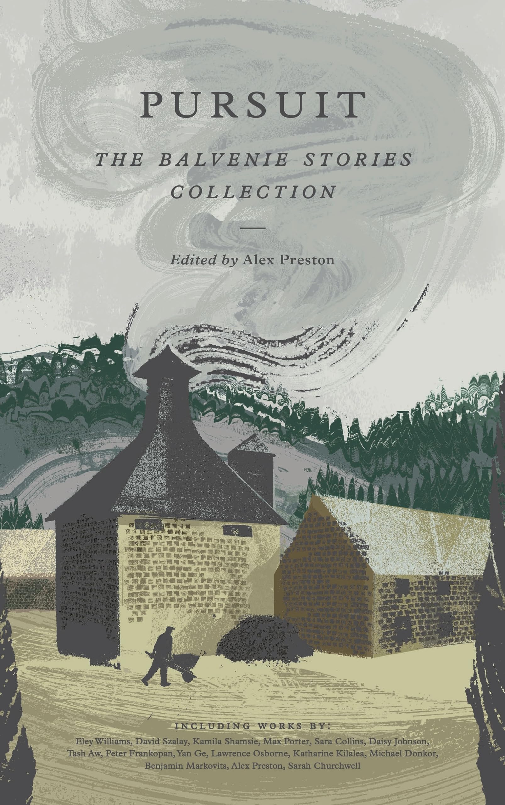 Pursuit: The Balvenie Stories Collection Contemporary literature