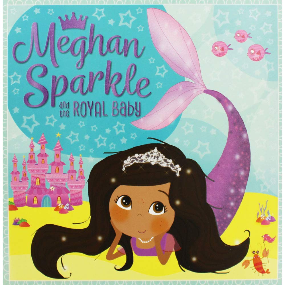 Rosie Greening Meghan Sparkle and the Royal Baby book