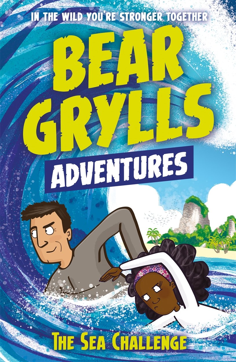 A Bear Grylls Adventure 4: The Sea Challenge Novels & Short Stories
