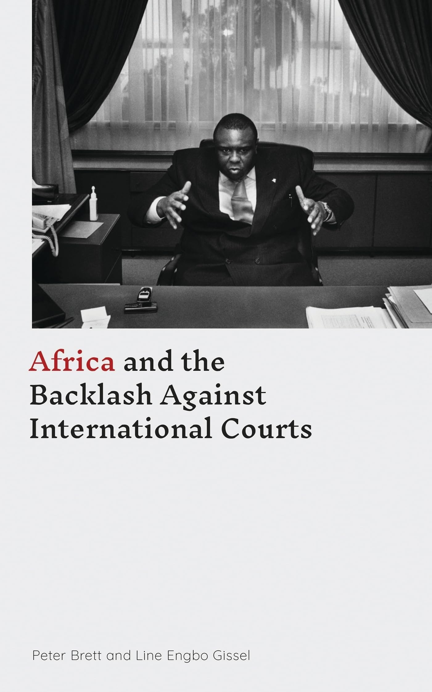 Africa and the Backlash Against International Courts Law