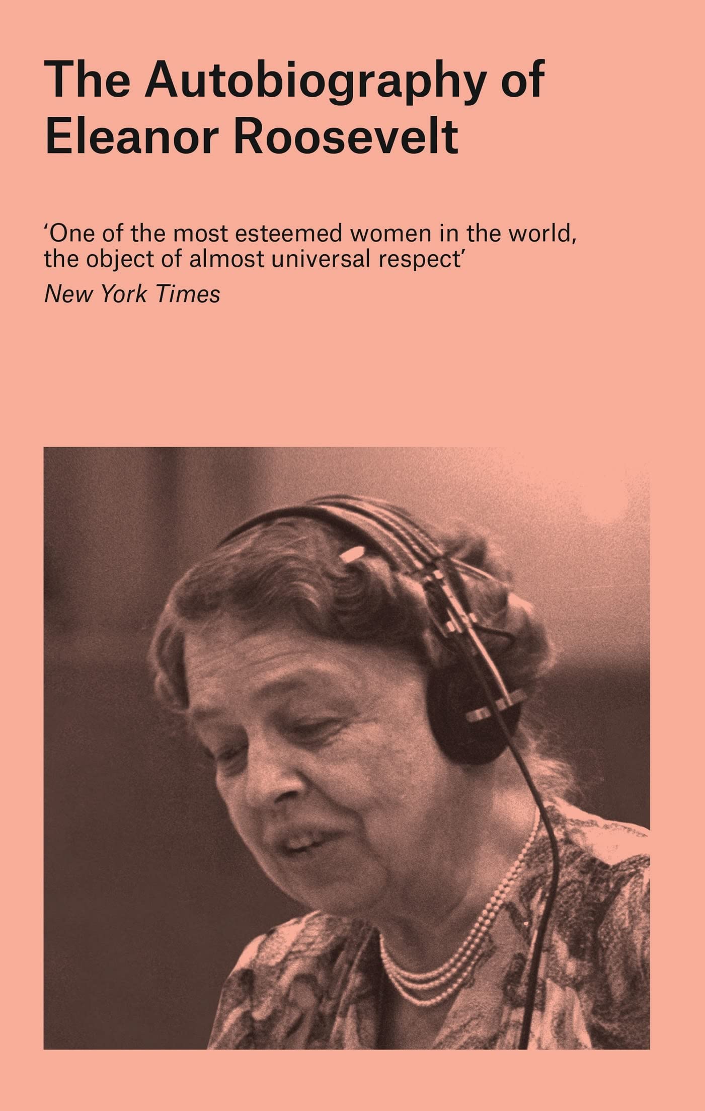 The Autobiography of Eleanor Roosevelt Books