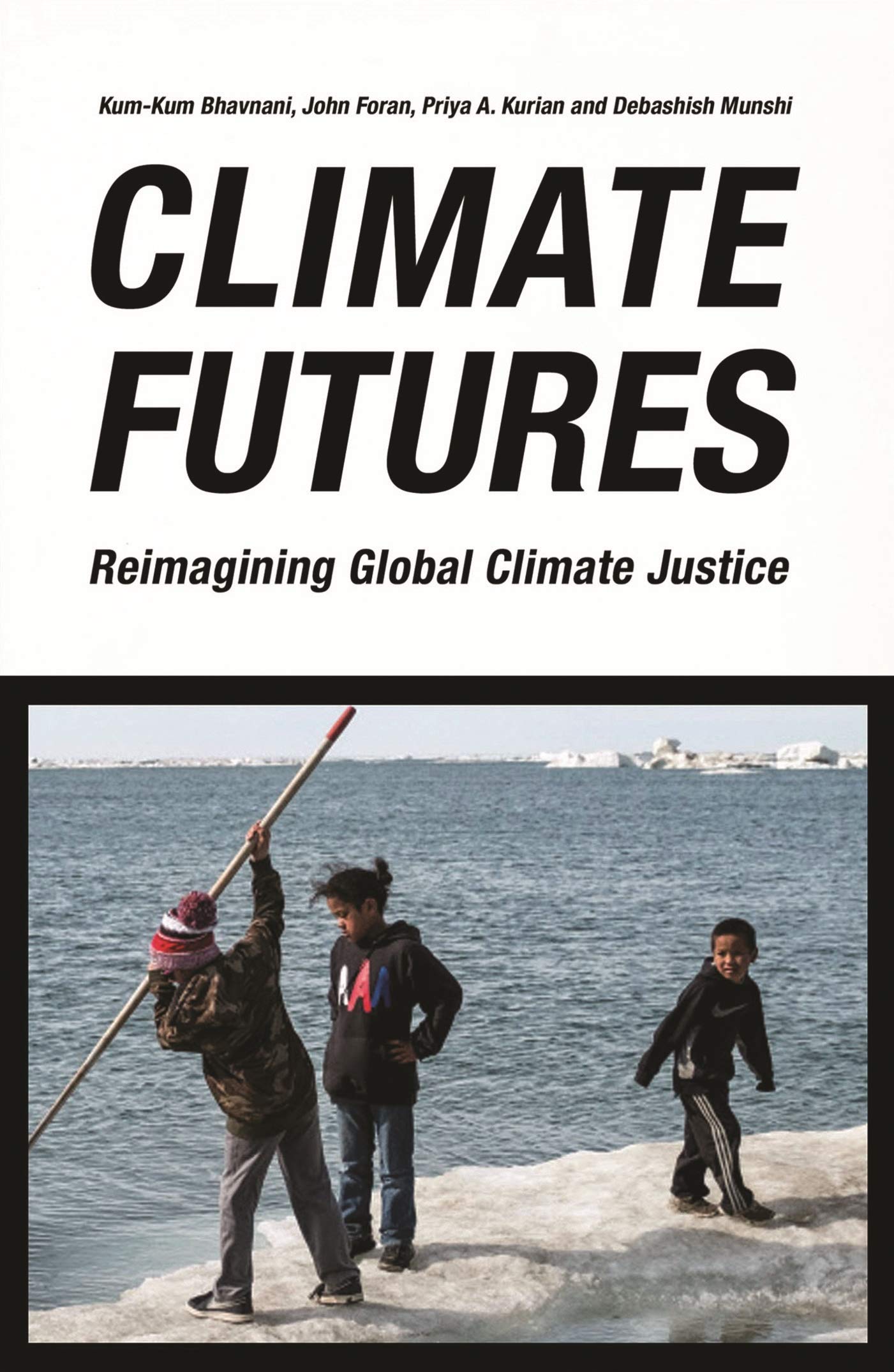 Climate Futures: Reimagining Global Climate Justice Books