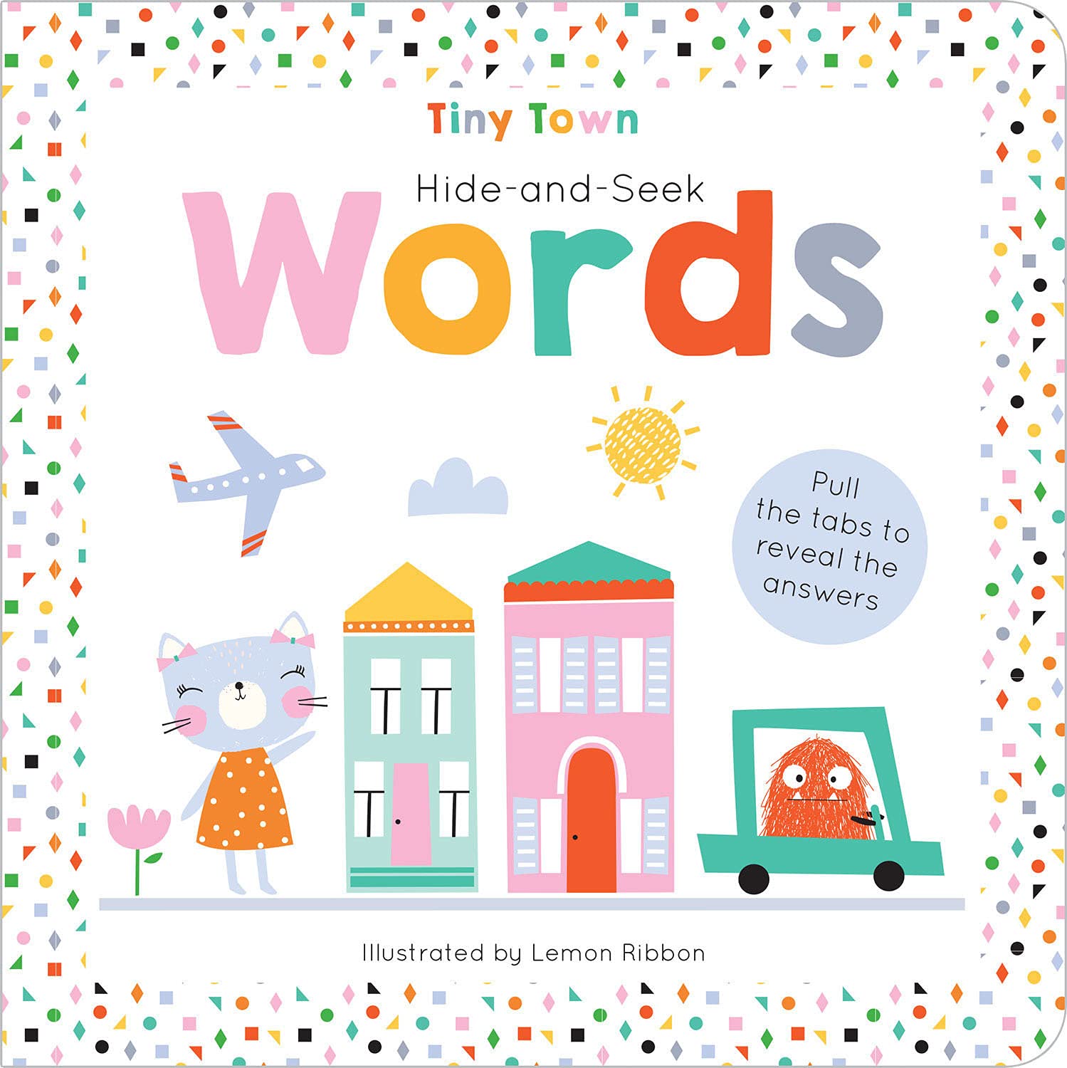 Hide-and-Seek Words (Tiny Town Hide and Seek Board Books) book