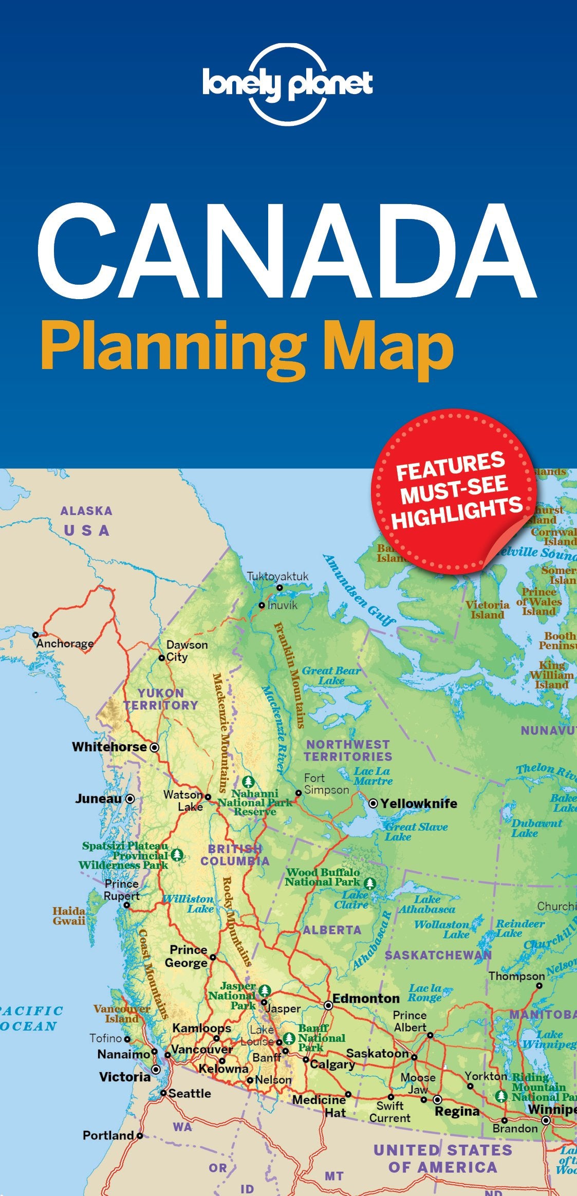 Lonely Planet Canada Planning Map: Travel-Tips, Must-See-Highlights, Transport Planner Stationery