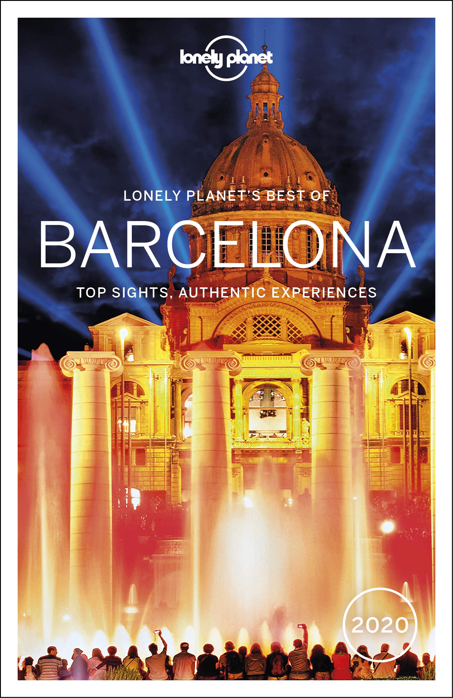 Lonely Planet Best of Barcelona 2020 4: top sights, authentic experiences (Travel Guide) Leisure, Home & Garden