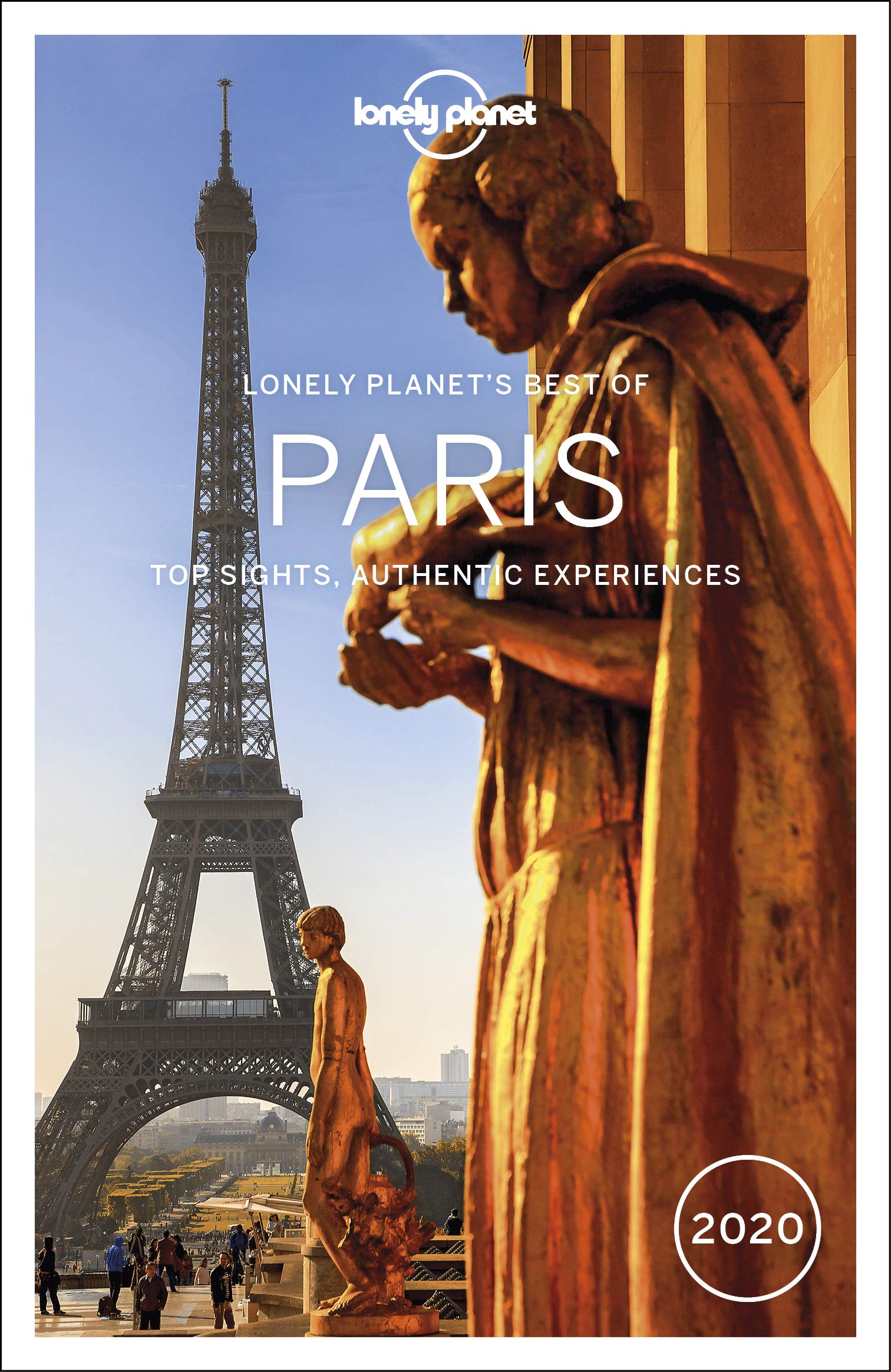 Lonely Planet Best of Paris 2020 4: Top Sights, Authentic Experiences (Travel Guide) Leisure, Home & Garden