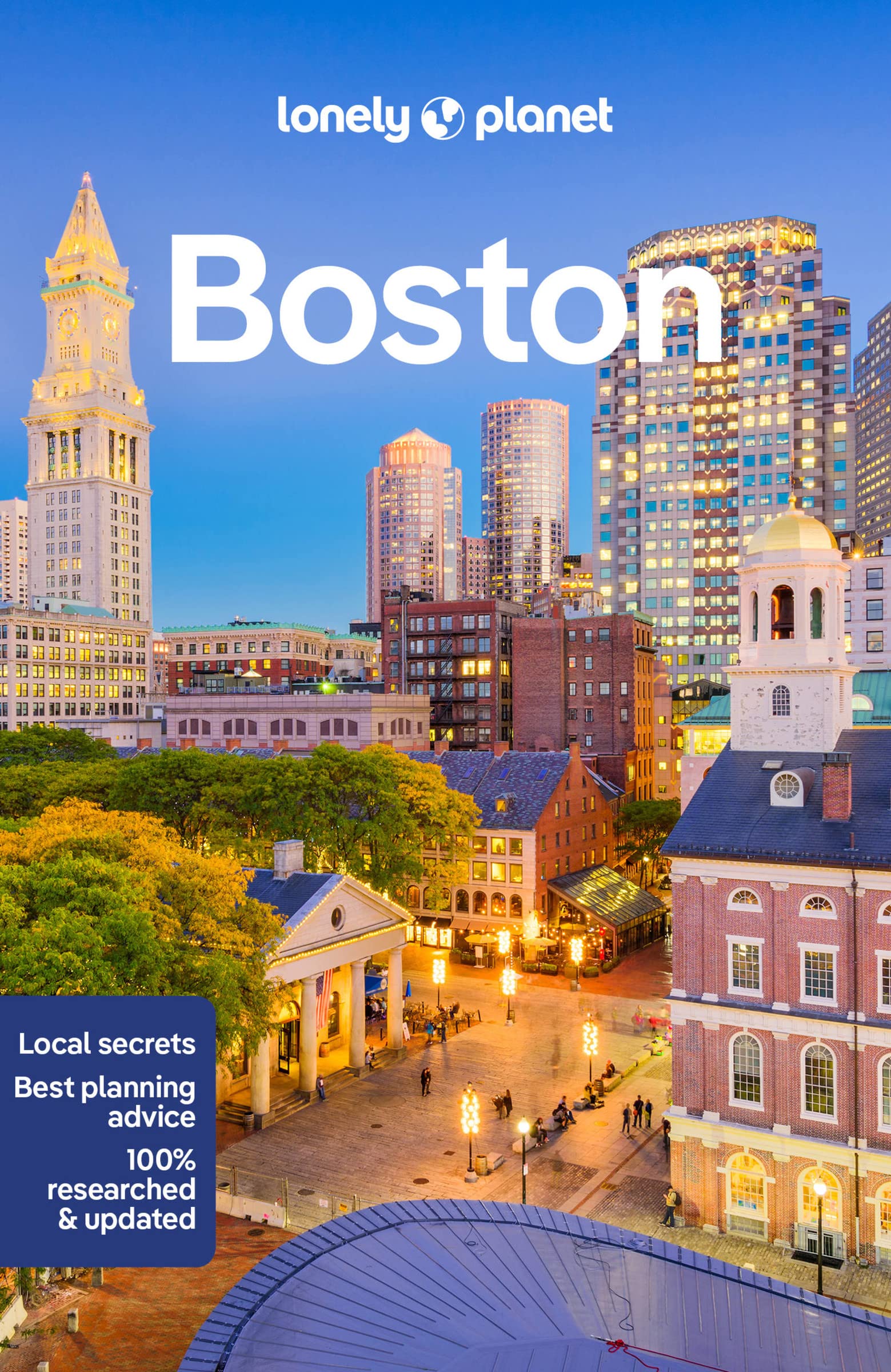 Lonely Planet Boston: Lonely Planet's most comprehensive guide to the city (Travel Guide) Leisure, Home & Garden