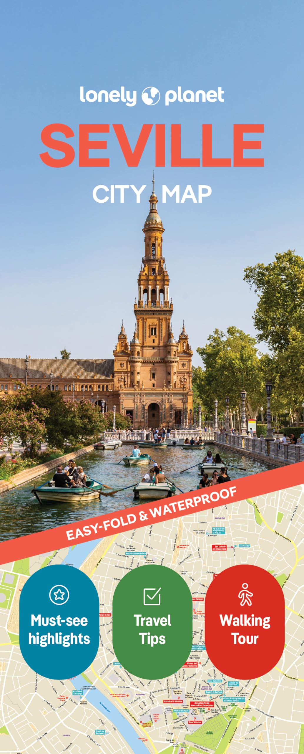 Lonely Planet Seville City Map: Durable, Waterproof, Easy-Fold Planning Map with Attractions & Walking Tours (Compact City Planning Maps) Leisure, Home & Garden