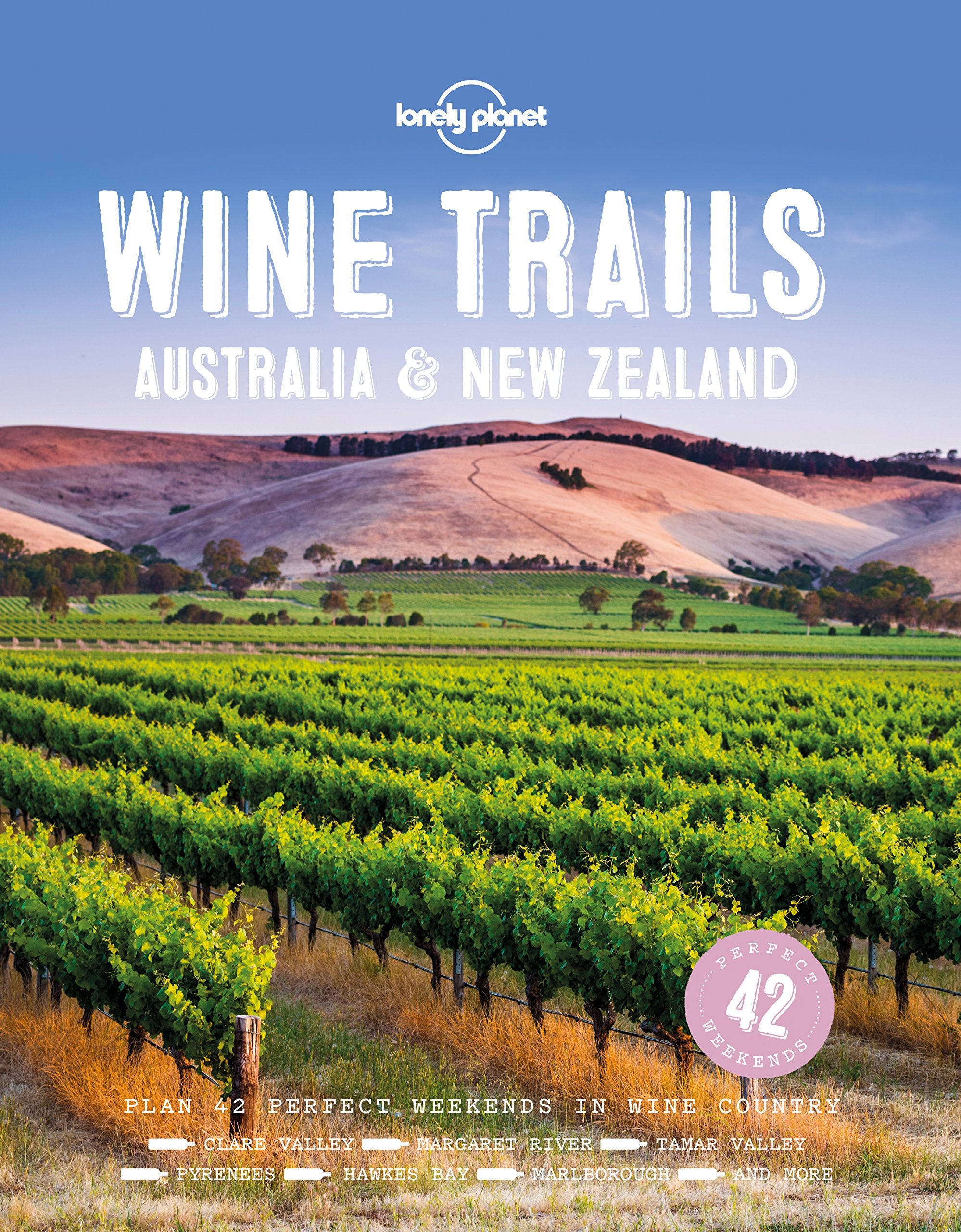 Lonely Planet Wine Trails - Australia & New Zealand (Lonely Planet Food) Leisure, Home & Garden