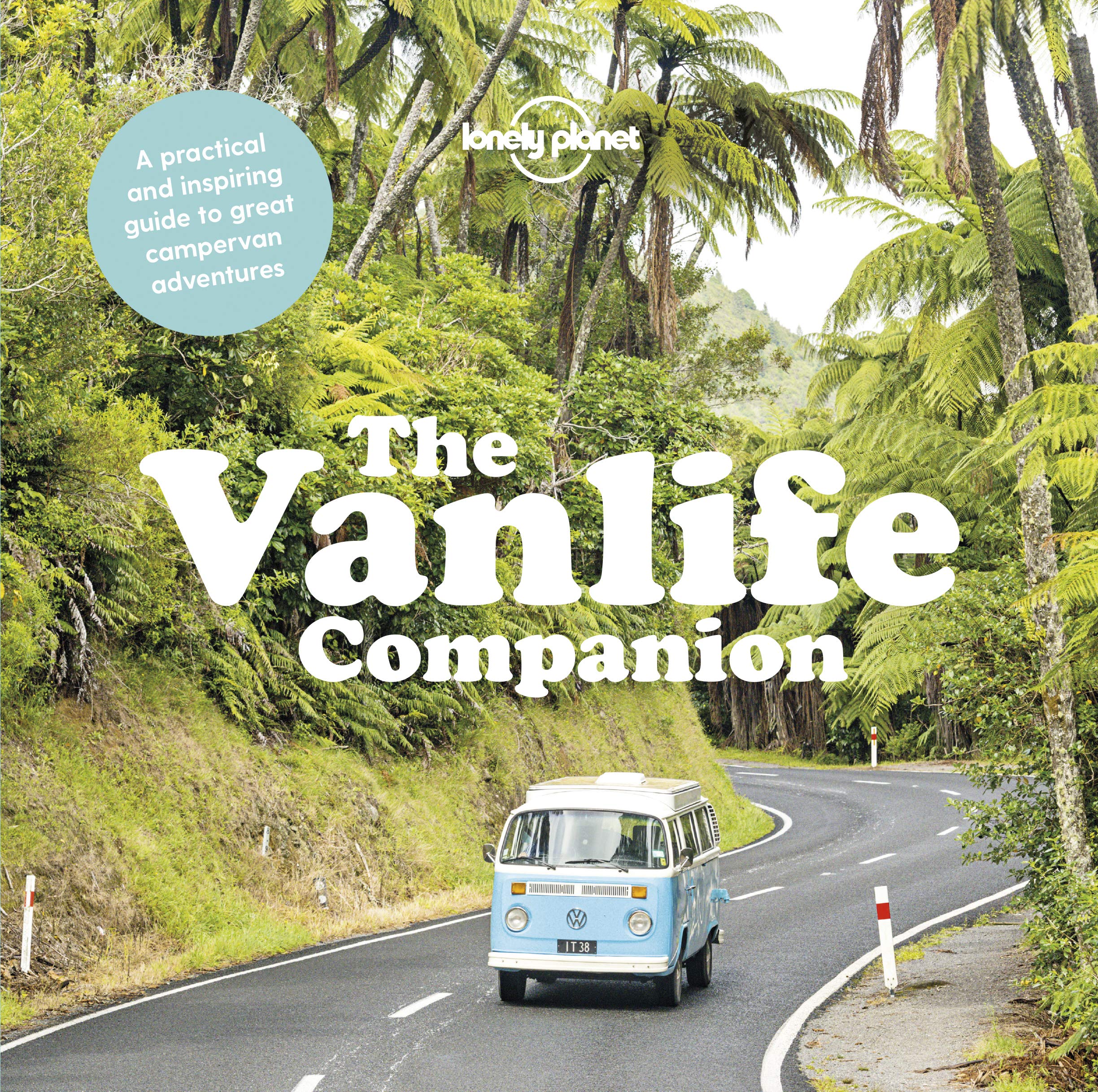 Lonely Planet the Vanlife Companion Leisure, Home & Garden