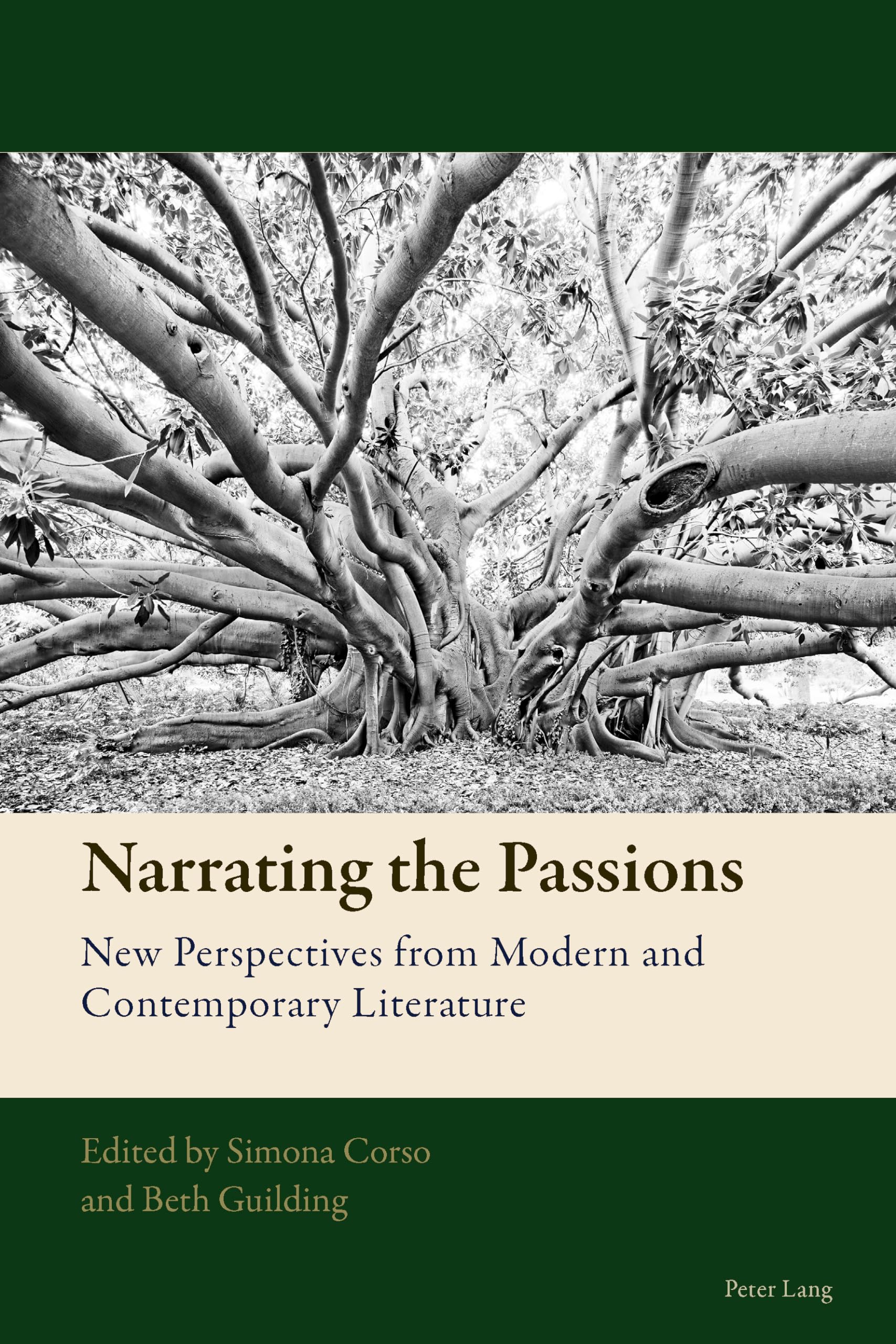 Narrating the Passions: New Perspectives from Modern and Contemporary Literature book
