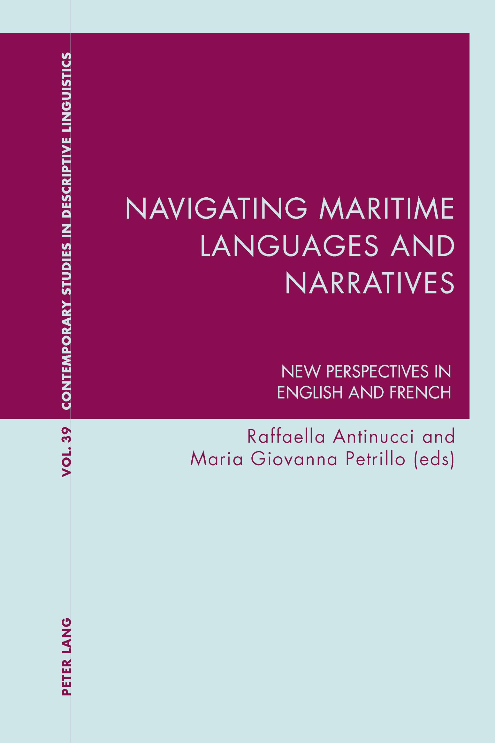 Navigating Maritime Languages and Narratives: New Perspectives in English and French book