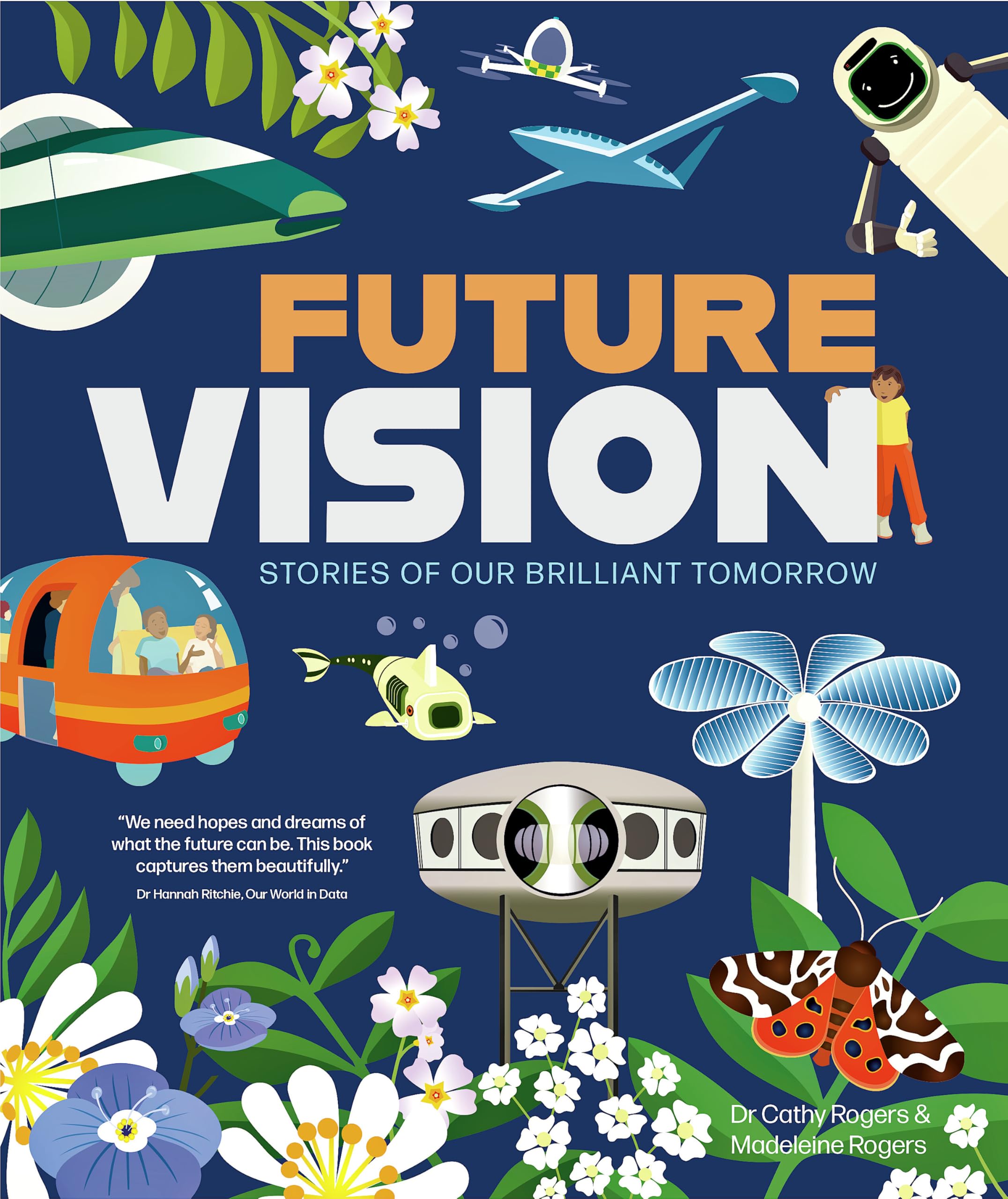 Future Vision: Stories of Our Brilliant Tomorrow Social Sciences