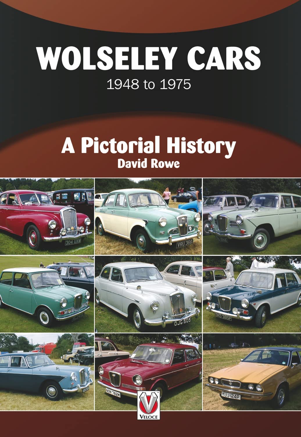Wolseley Cars: 1948 to 1975 (A Pictorial History) Arts & Culture