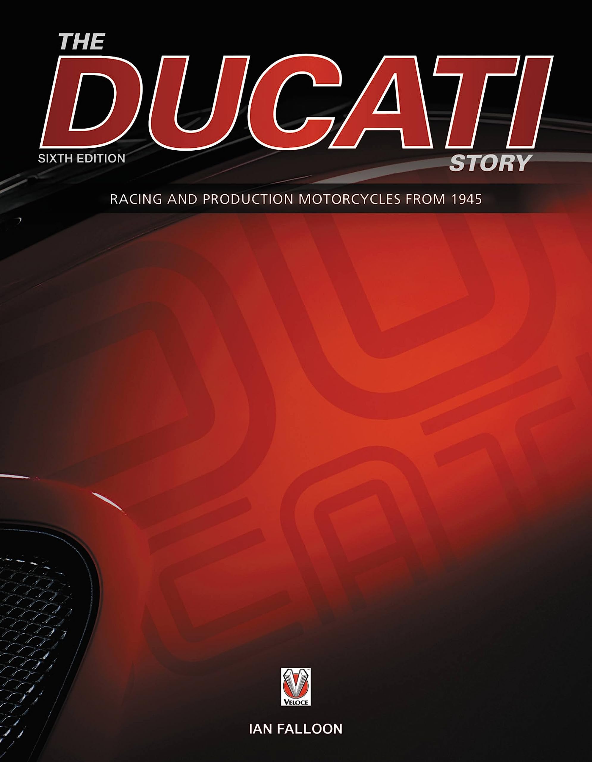 Product Image: The Ducati Story - 6th Edition