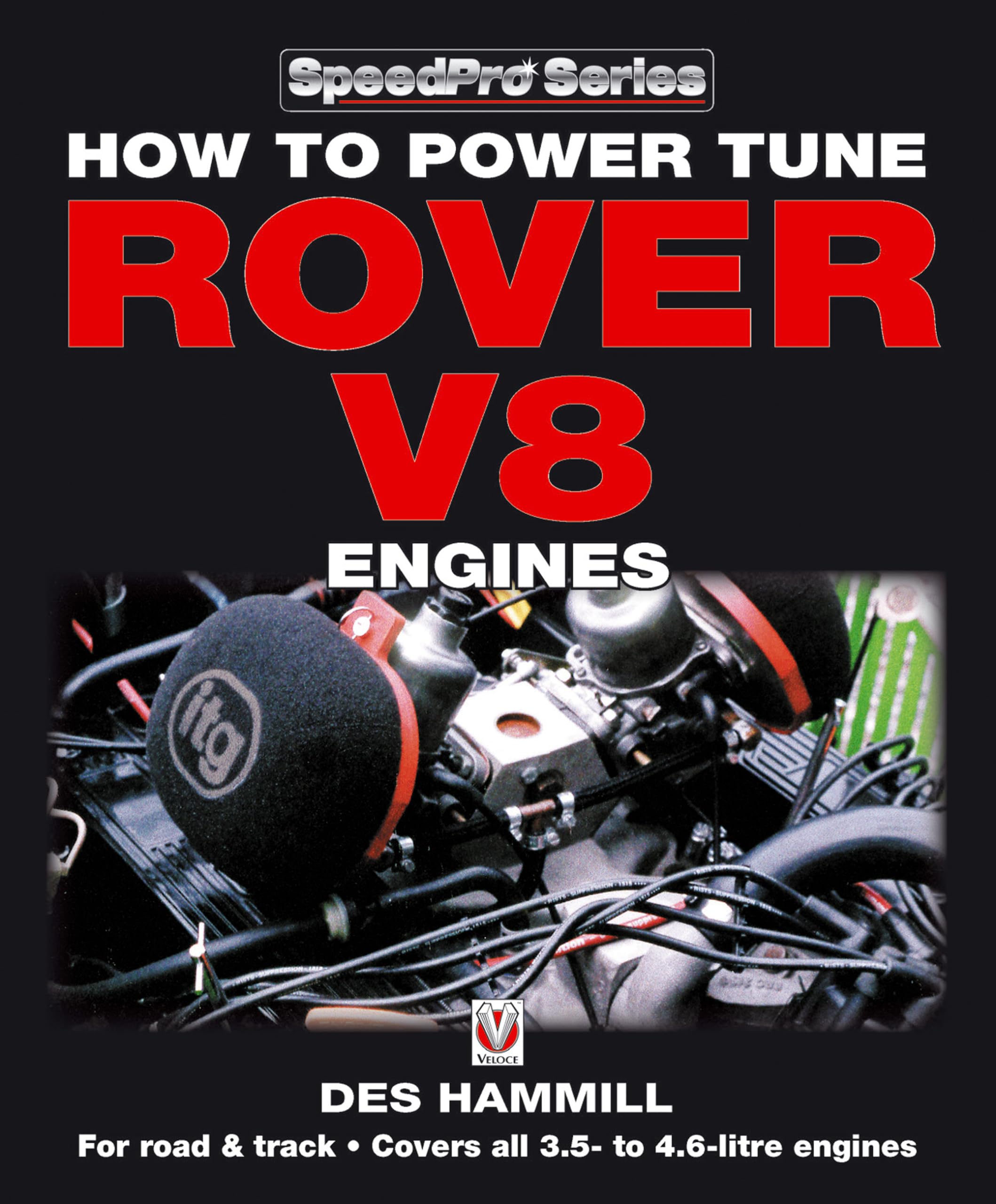 How to Power Tune Rover V8 Engines for Road & Track (SpeedPro Series) Hobbies & Crafts