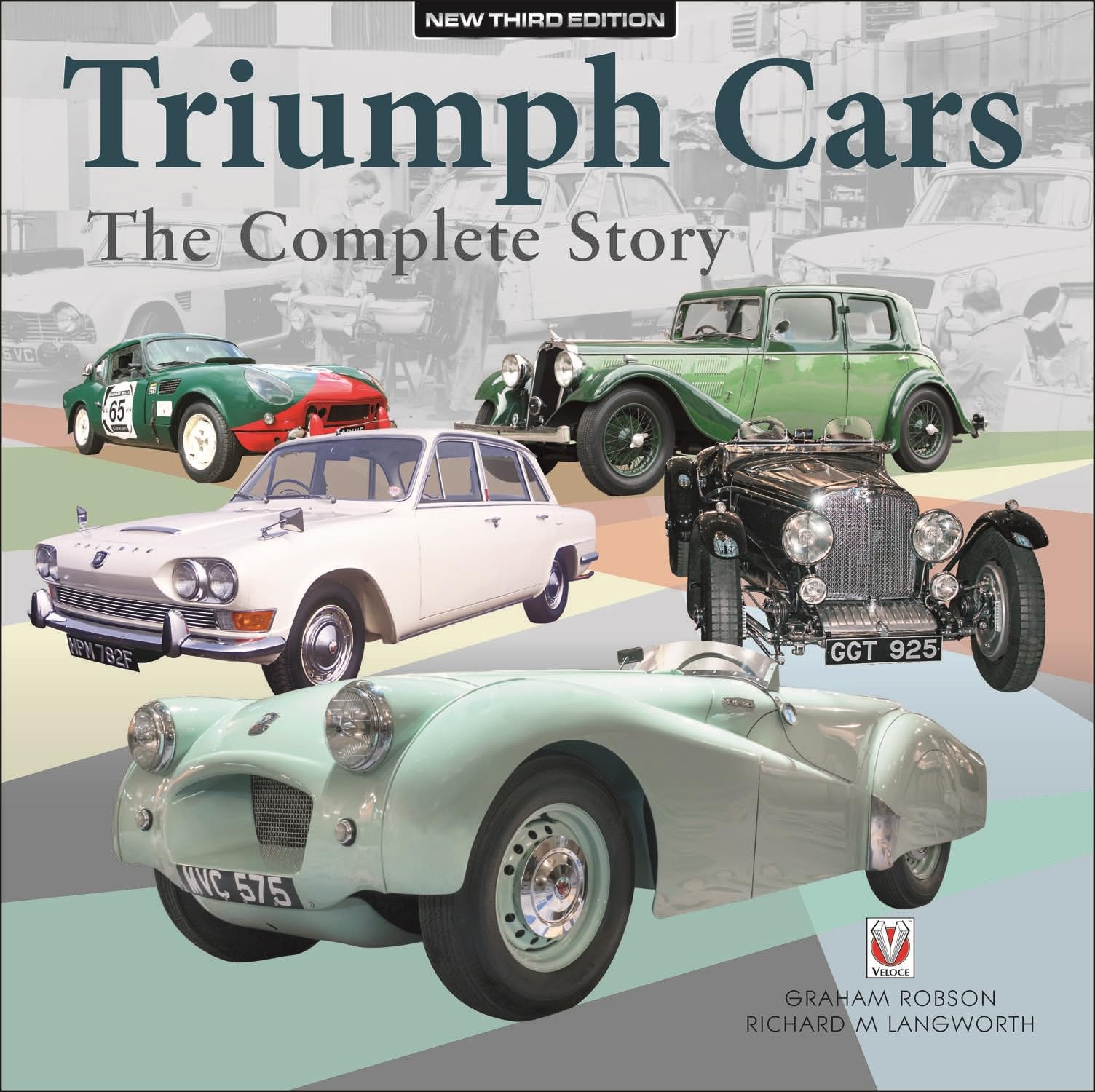 Triumph Cars: The Complete Story: New Third Edition Business, Finance & Career