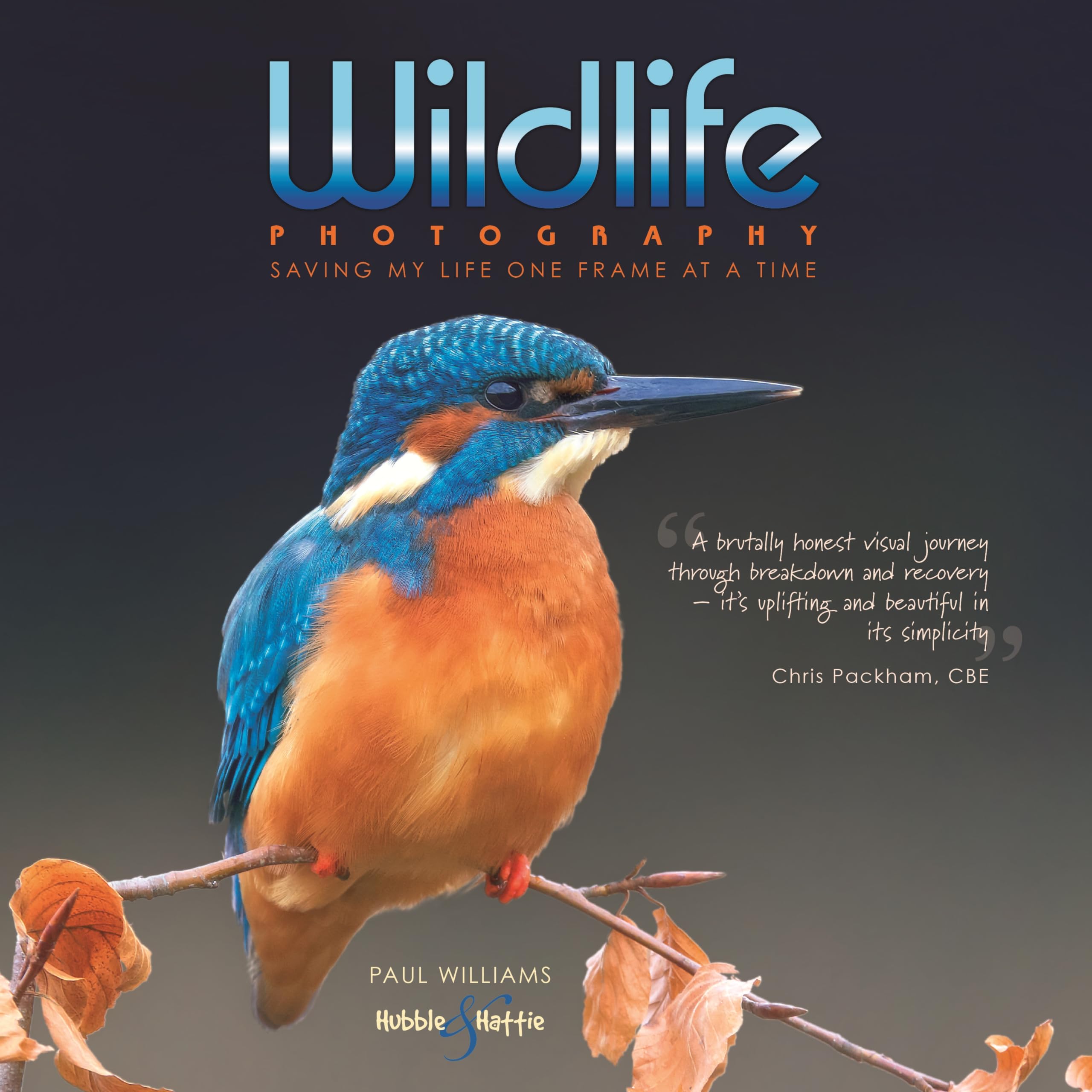 Wildlife Photography: Saving My Life One Frame at a Time book
