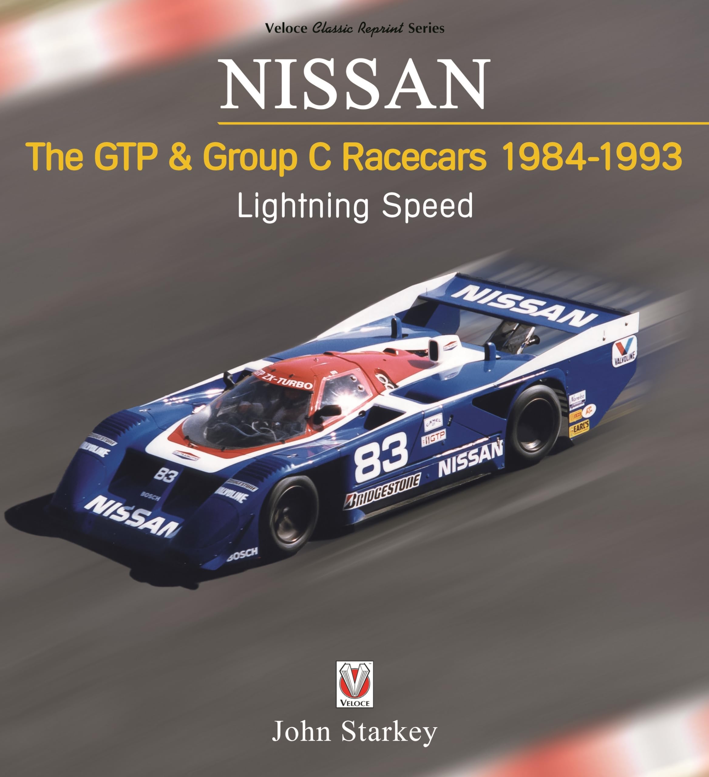 NISSAN The GTP & Group C Racecars 1984-1993: Lightning Speed Arts & Culture