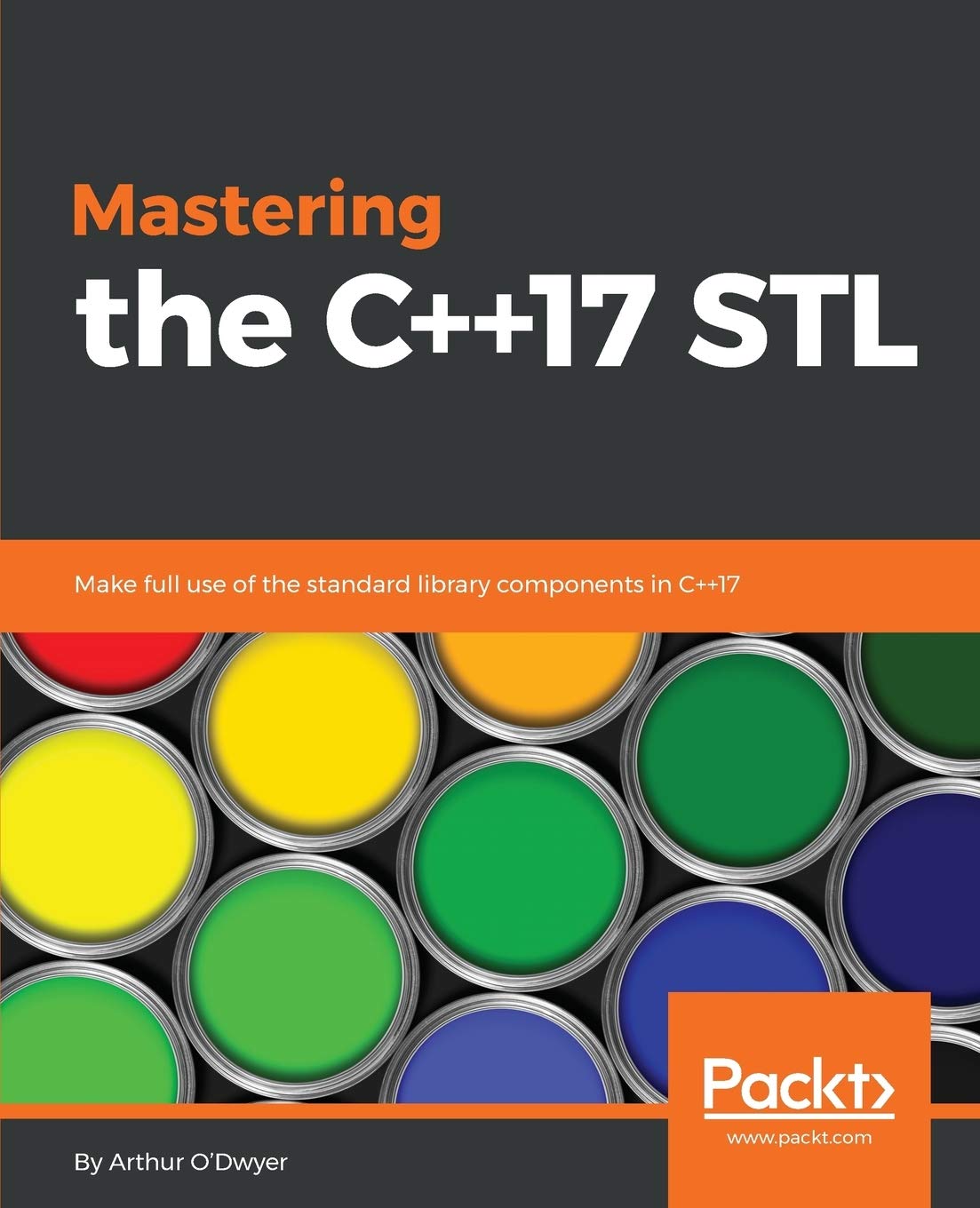 Mastering the C++17 STL: Make full use of the standard library components in C++17 (English Edition) Computer Science