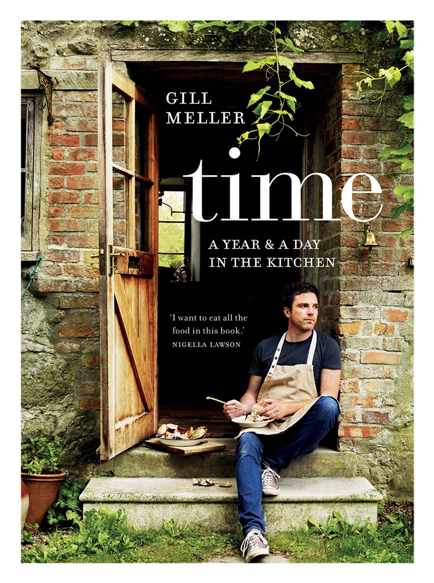 Time: A Year and a Day in the Kitchen Leisure, Home & Garden