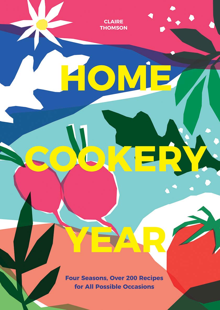 Home Cookery Year: Four Seasons, Over 200 Recipes for All Possible Occasions Leisure, Home & Garden