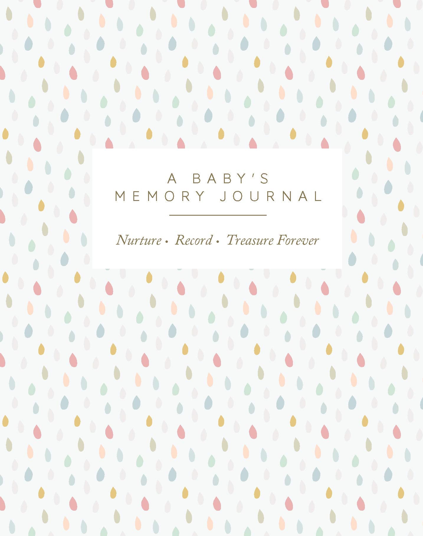 Baby Journal: Love. Record. Tresure Lifestyle