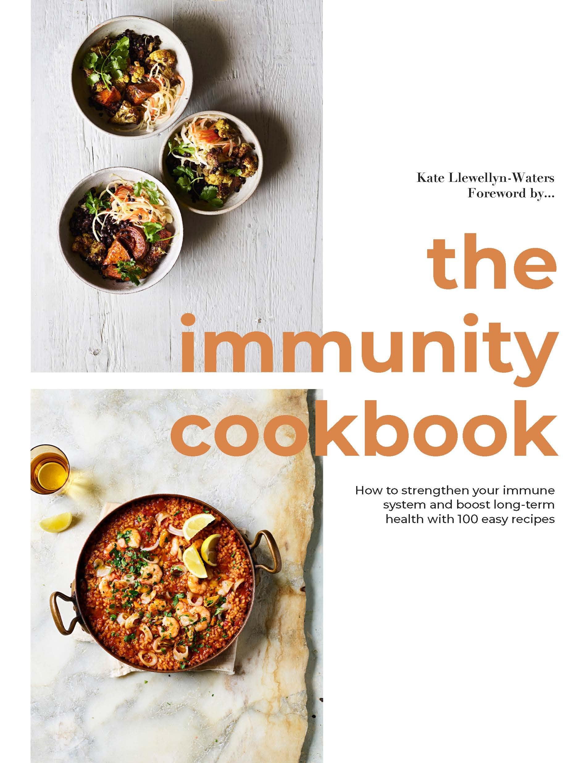 The Immunity Cookbook: How to Strengthen Your Immune System and Boost Long-Term Health, With 100 Easy Recipes Leisure, Home & Garden