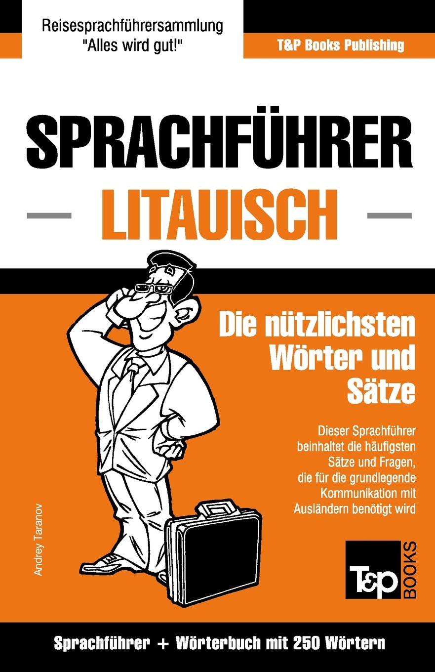 Sprachführer Deutsch-Litauisch und Mini-Wörterbuch mit 250 Wörtern (German Collection, Band 184) Leisure, Home & Garden
