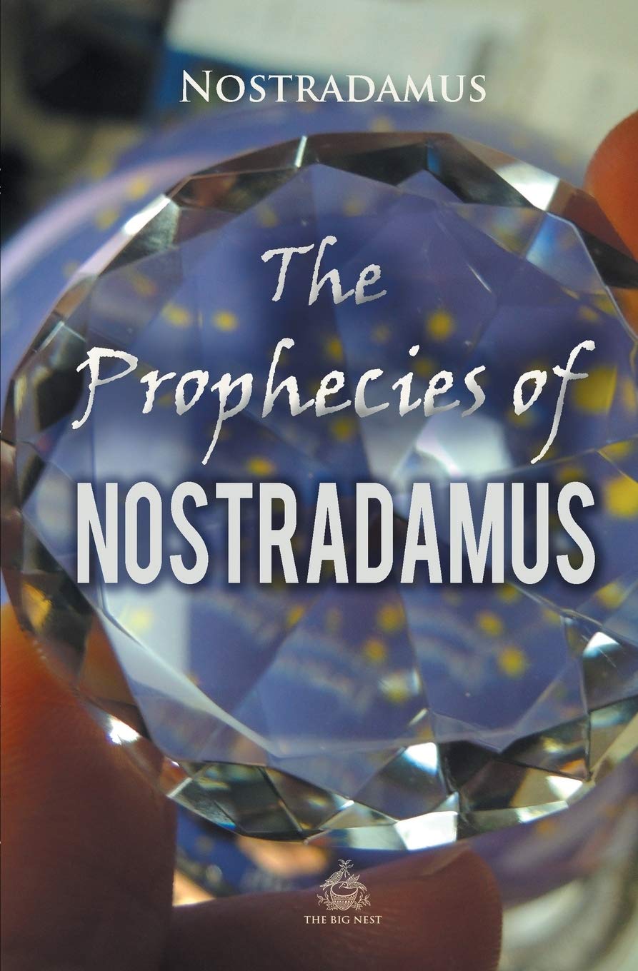 The Prophecies of Nostradamus Philosophy