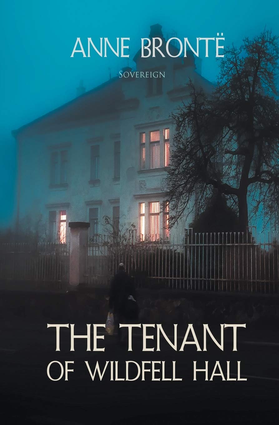 The Tenant of Wildfell Hall Classics