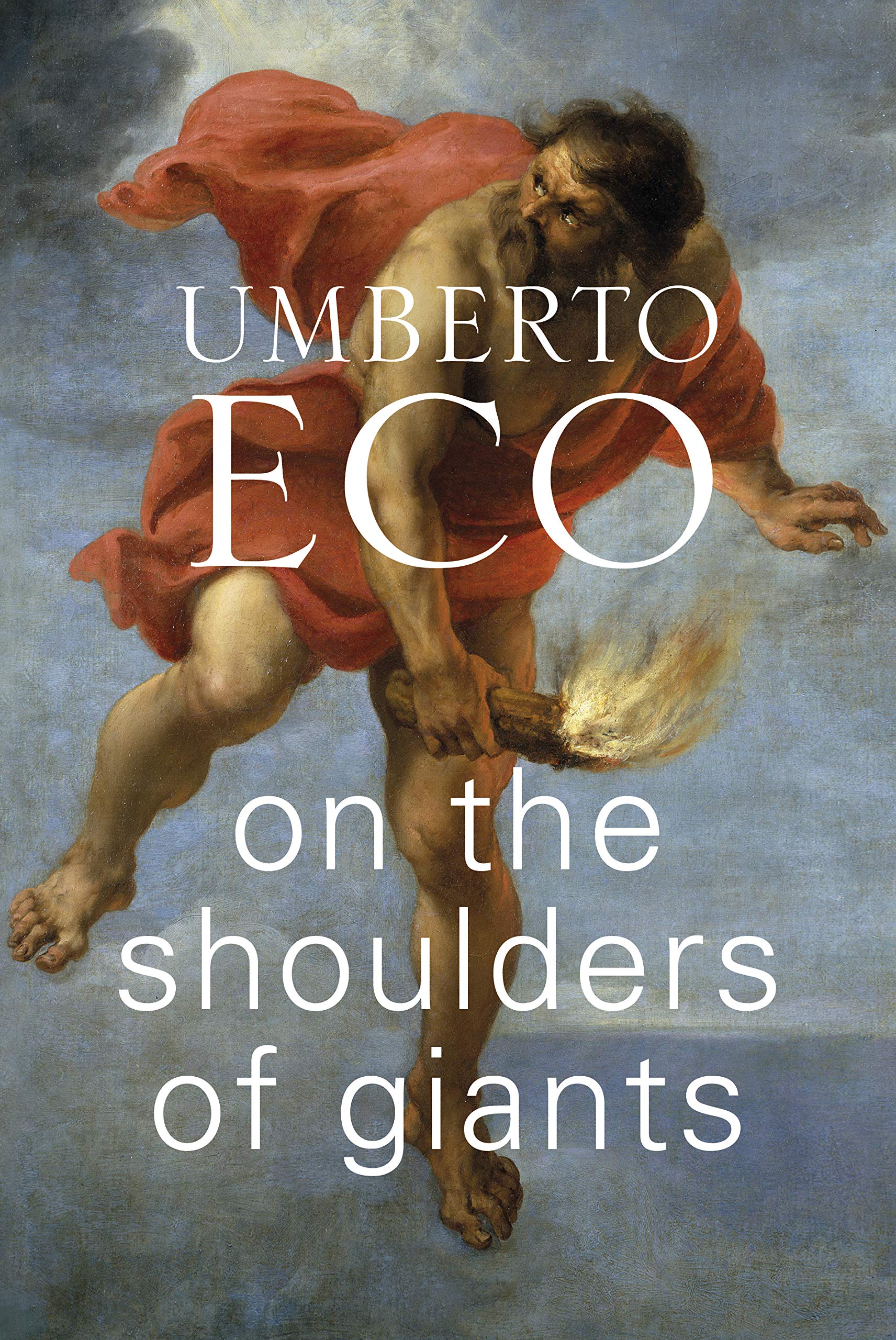 On the Shoulders of Giants: The Milan Lectures Philosophy