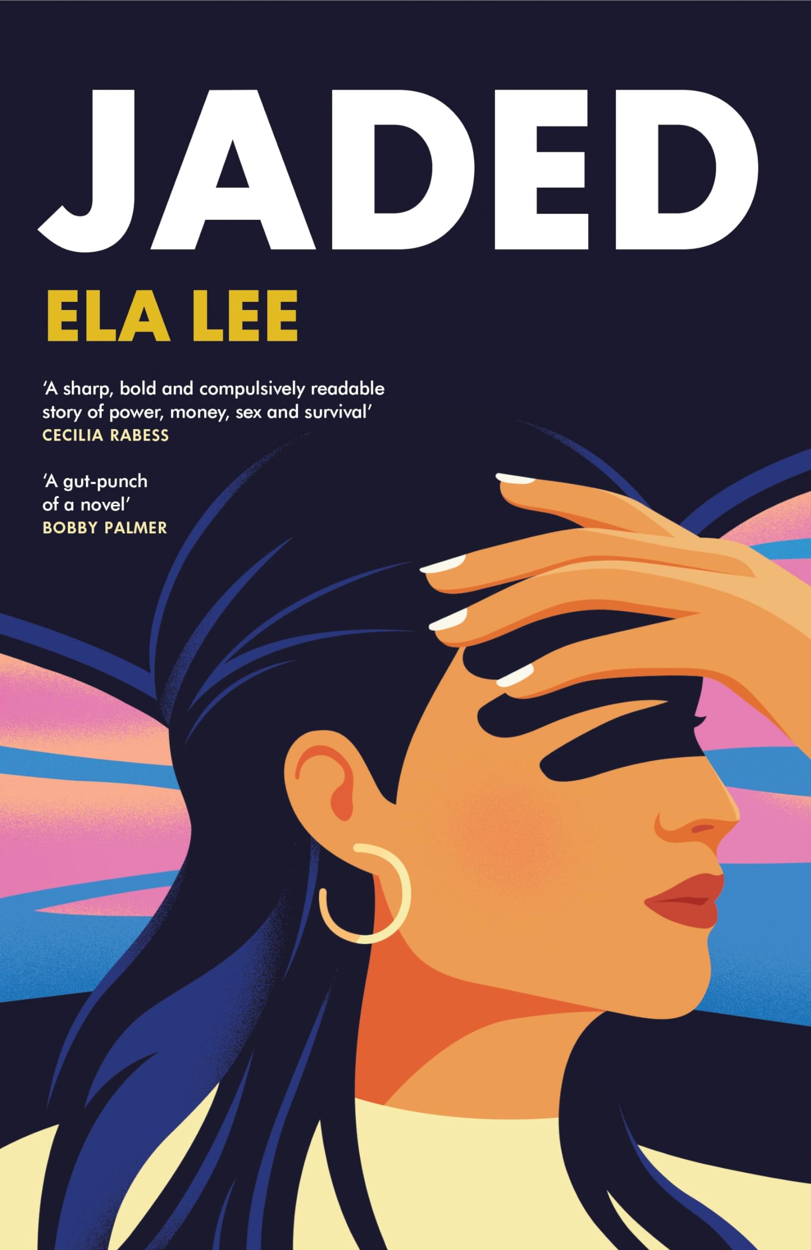 Jaded: A searing, explosive new novel about race, power and consent Psychology