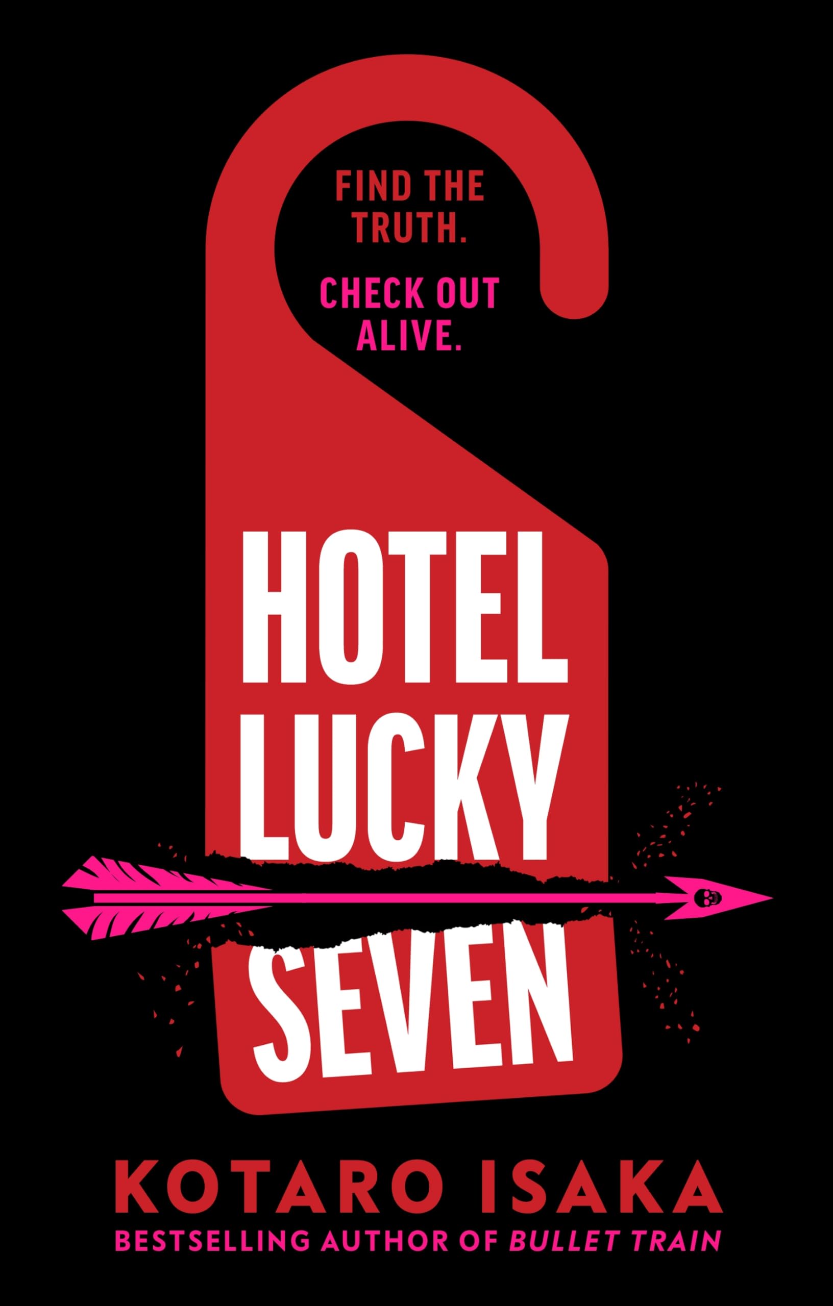 Hotel Lucky Seven: The action-packed thriller from the author of Bullet Train Contemporary literature