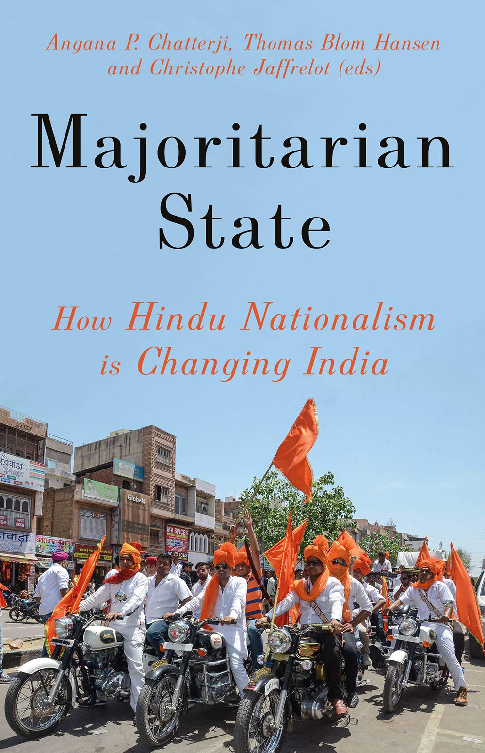 Majoritarian State: How Hindu Nationalism is Changing India Social Sciences